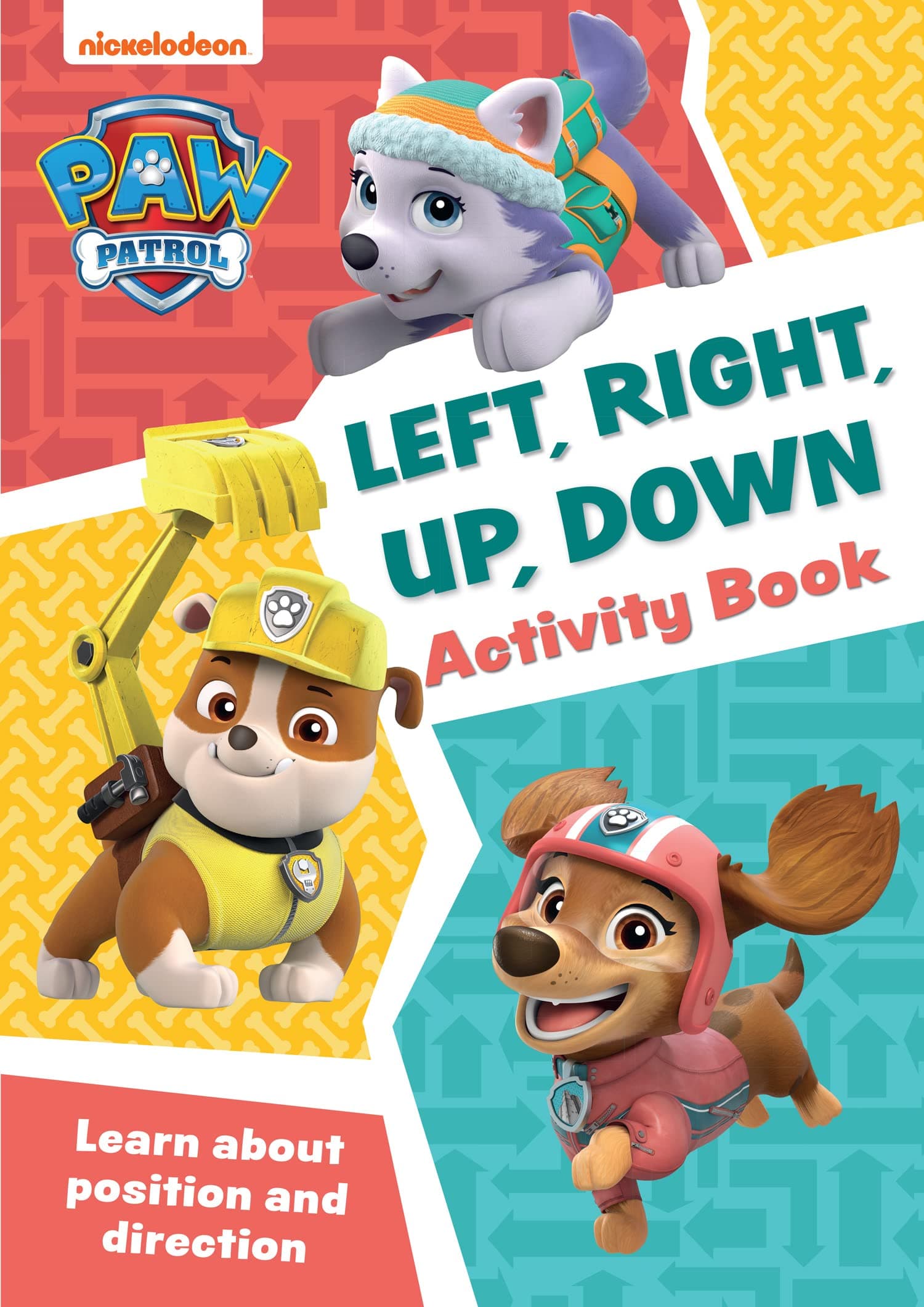 PAW Patrol Left, Right, Up, Down Activity Book: Have fun learning to read, write and count with the PAW Patrol pups