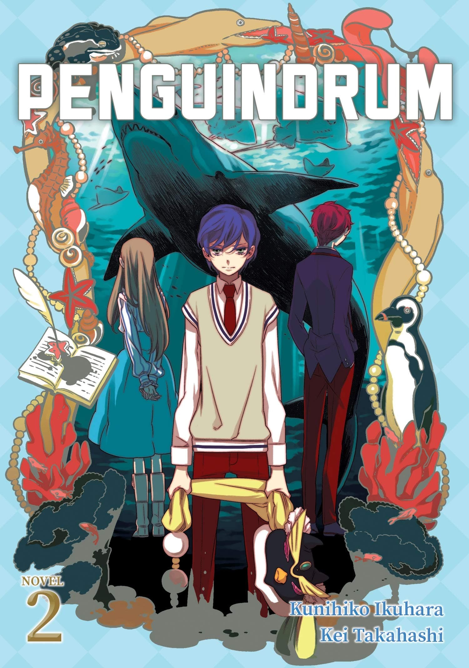 Kunihiko IkuharaPENGUINDRUM (Light Novel) Vol. 2