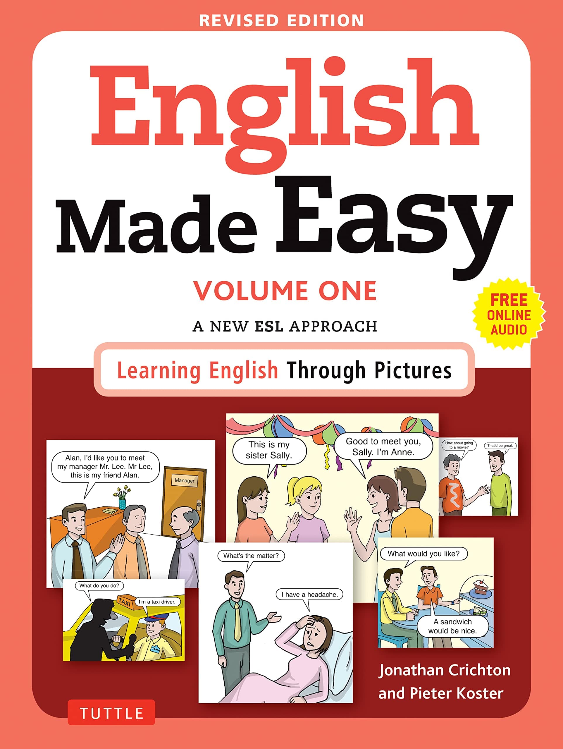 English Made Easy Volume One: A New ESL Approach: Learning English Through Pictures Paperback – Illustrated, November 10, 2015