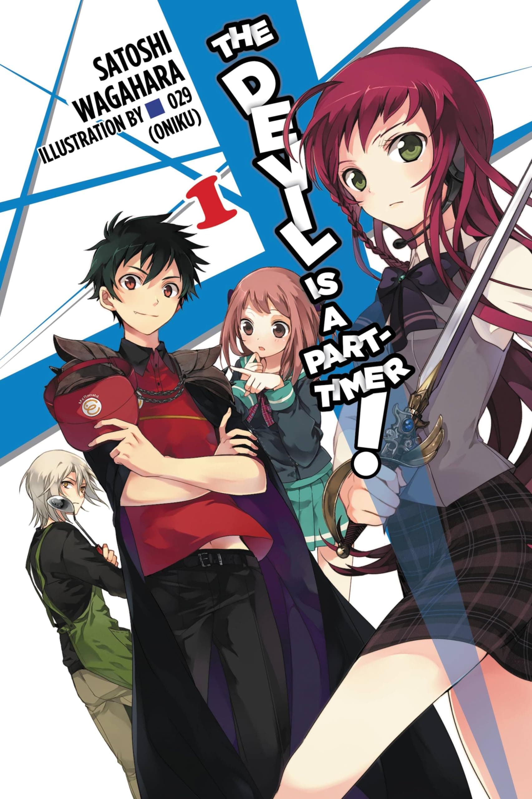 The Devil Is a Part-Timer, Vol. 1 - light novel