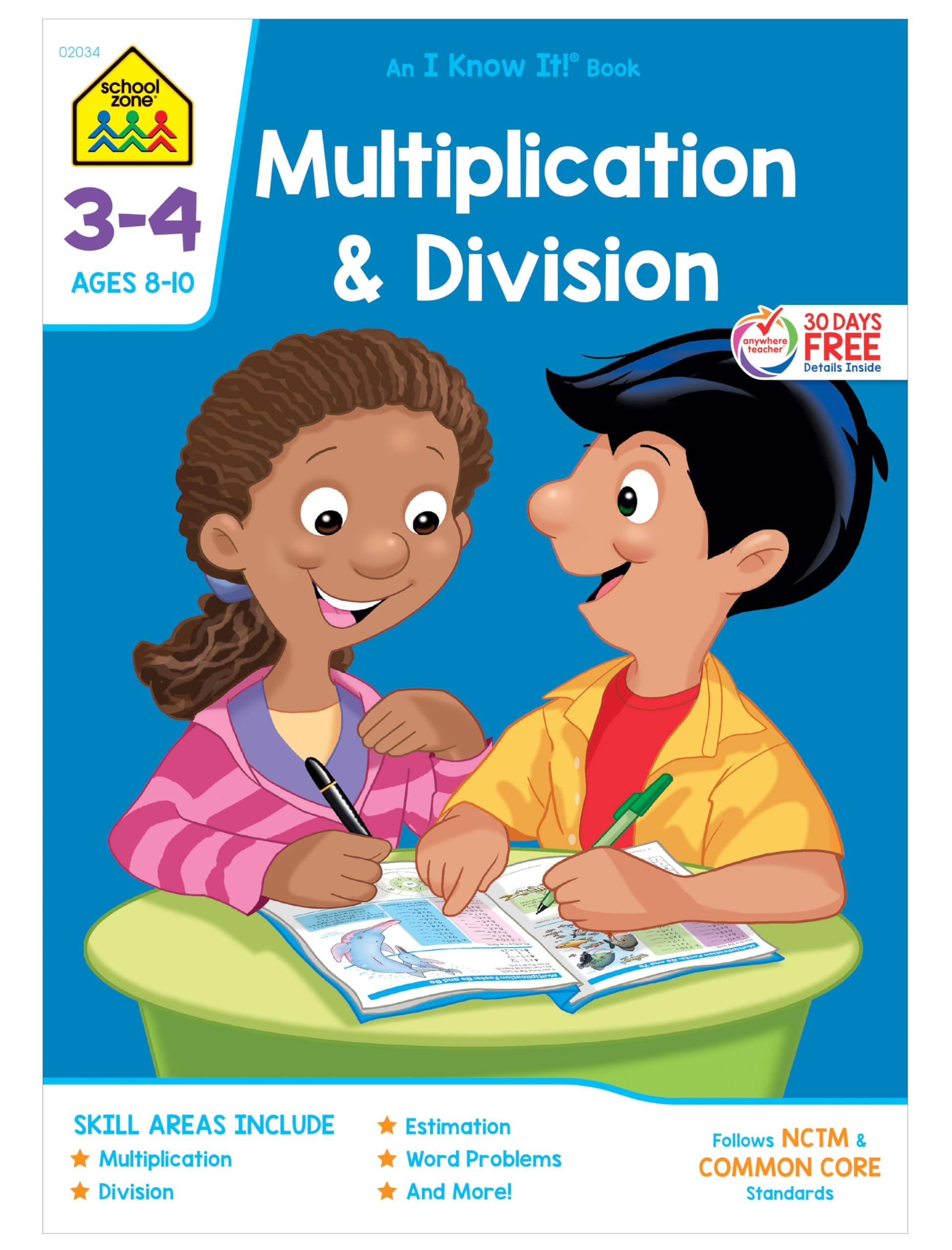 School Zone Multiplication & Division Workbook: 32 Pages, 3rd Grade, 4th Grade, Estimation, Word Problems, Ages 8 to 10 (I Know It! Book Series)