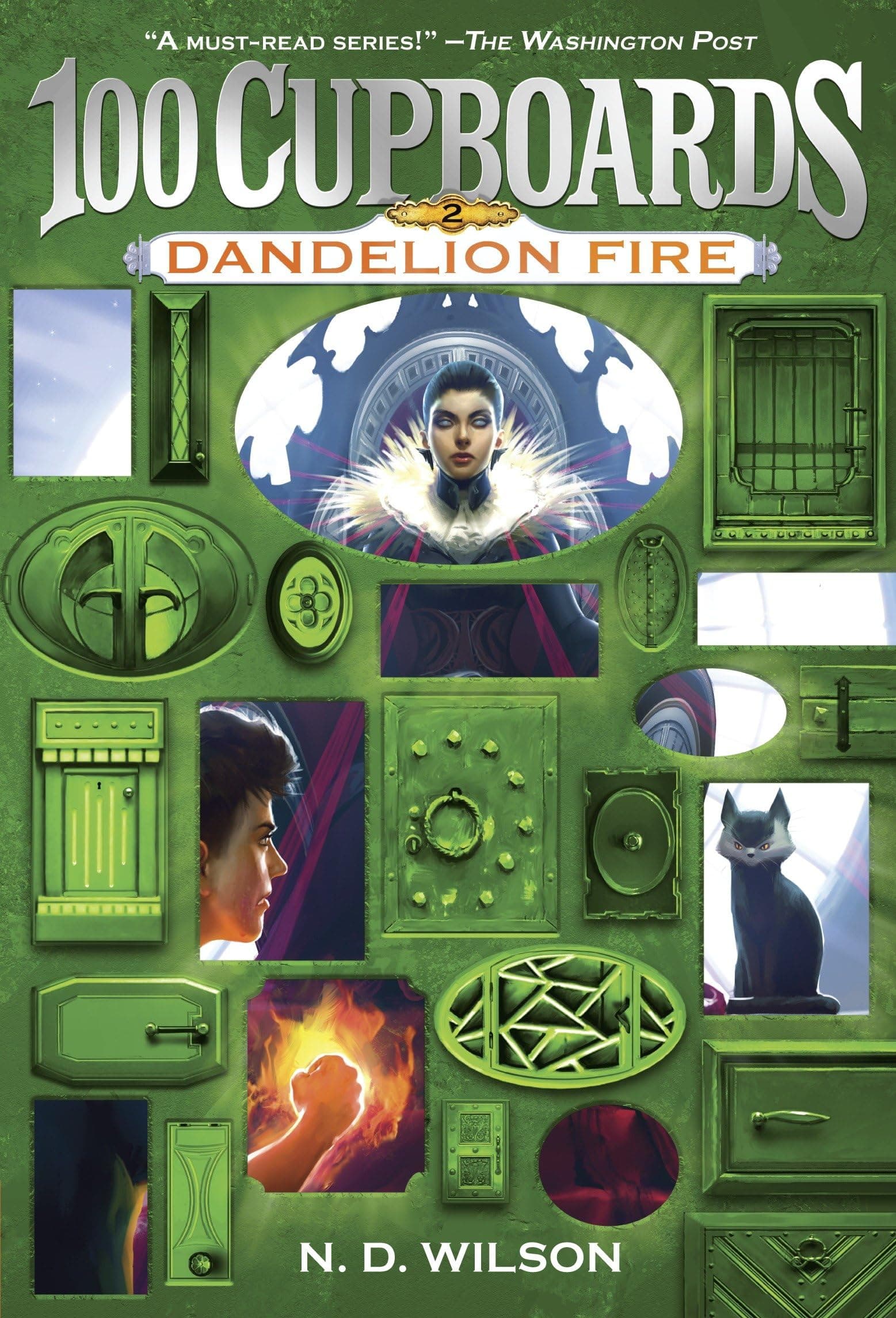 Dandelion Fire (100 Cupboards Book 2) (The 100 Cupboards)