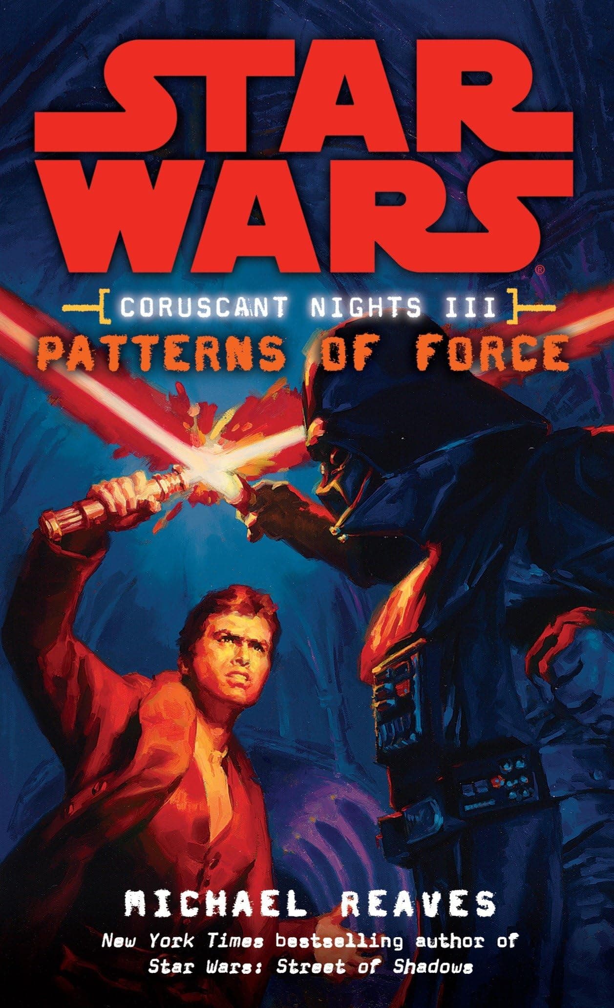 Patterns of Force (Star Wars: Coruscant Nights III)