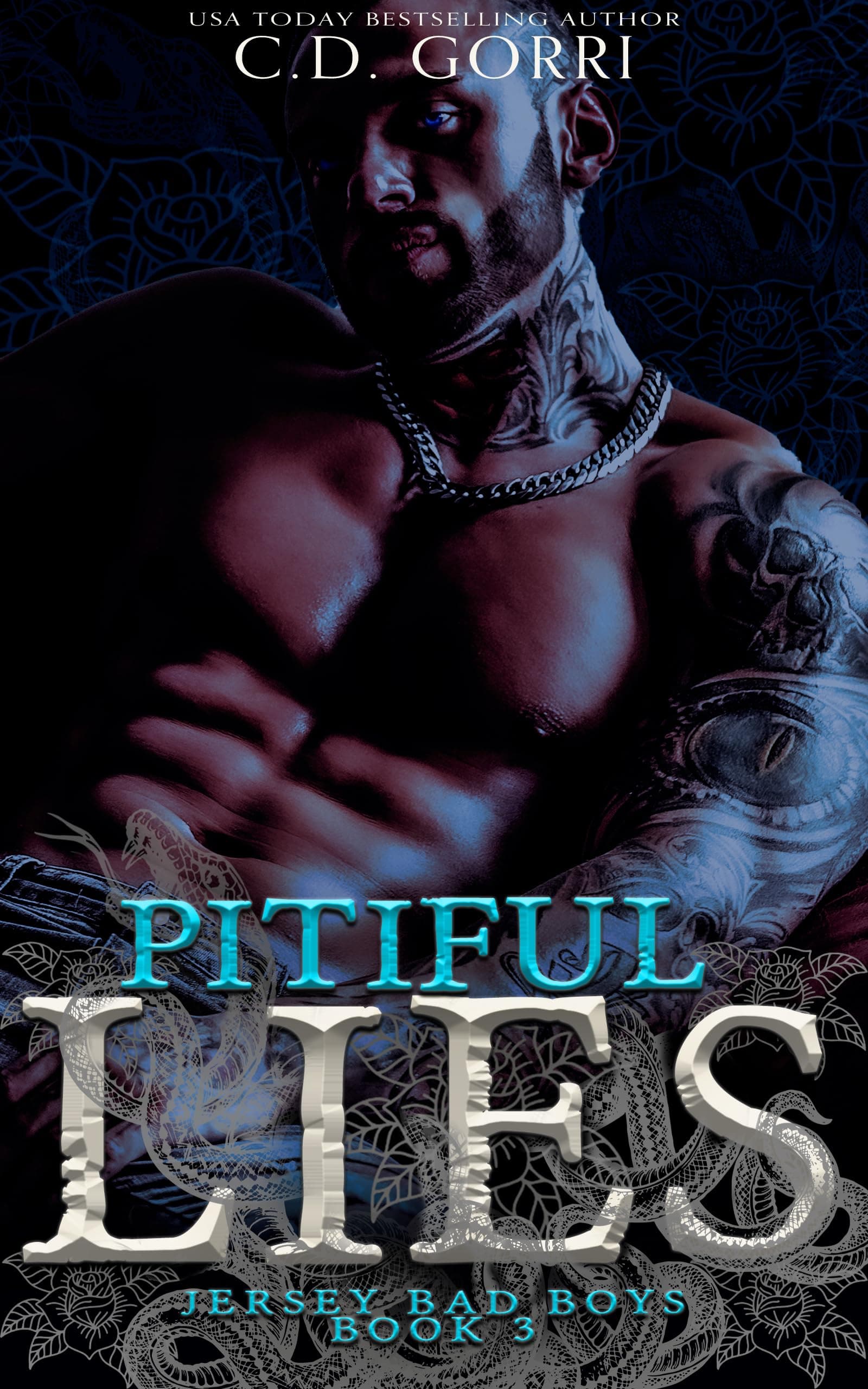 Pitiful Lies (Jersey Bad Boys Book 3)