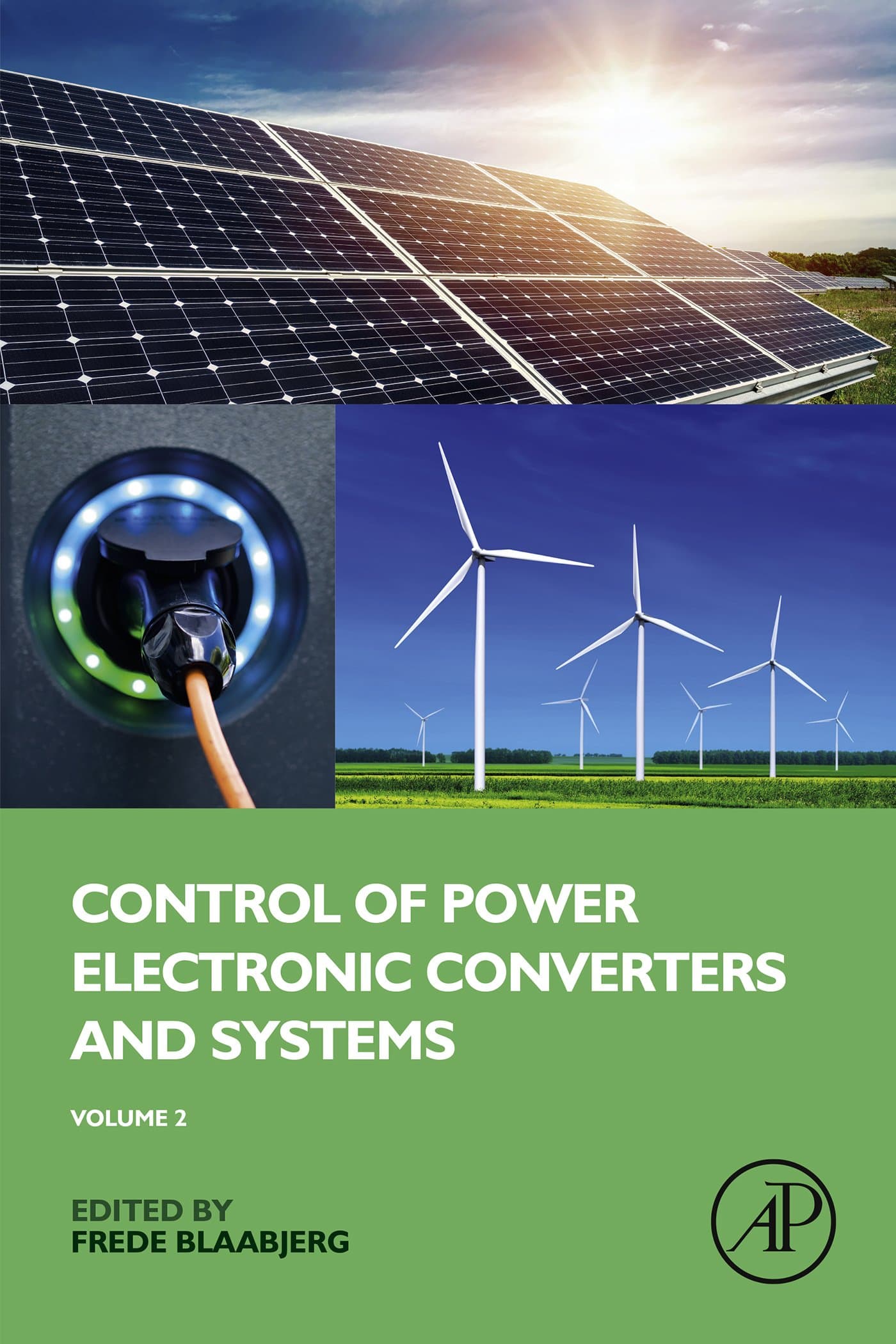 Control of Power Electronic Converters and Systems: Volume 2