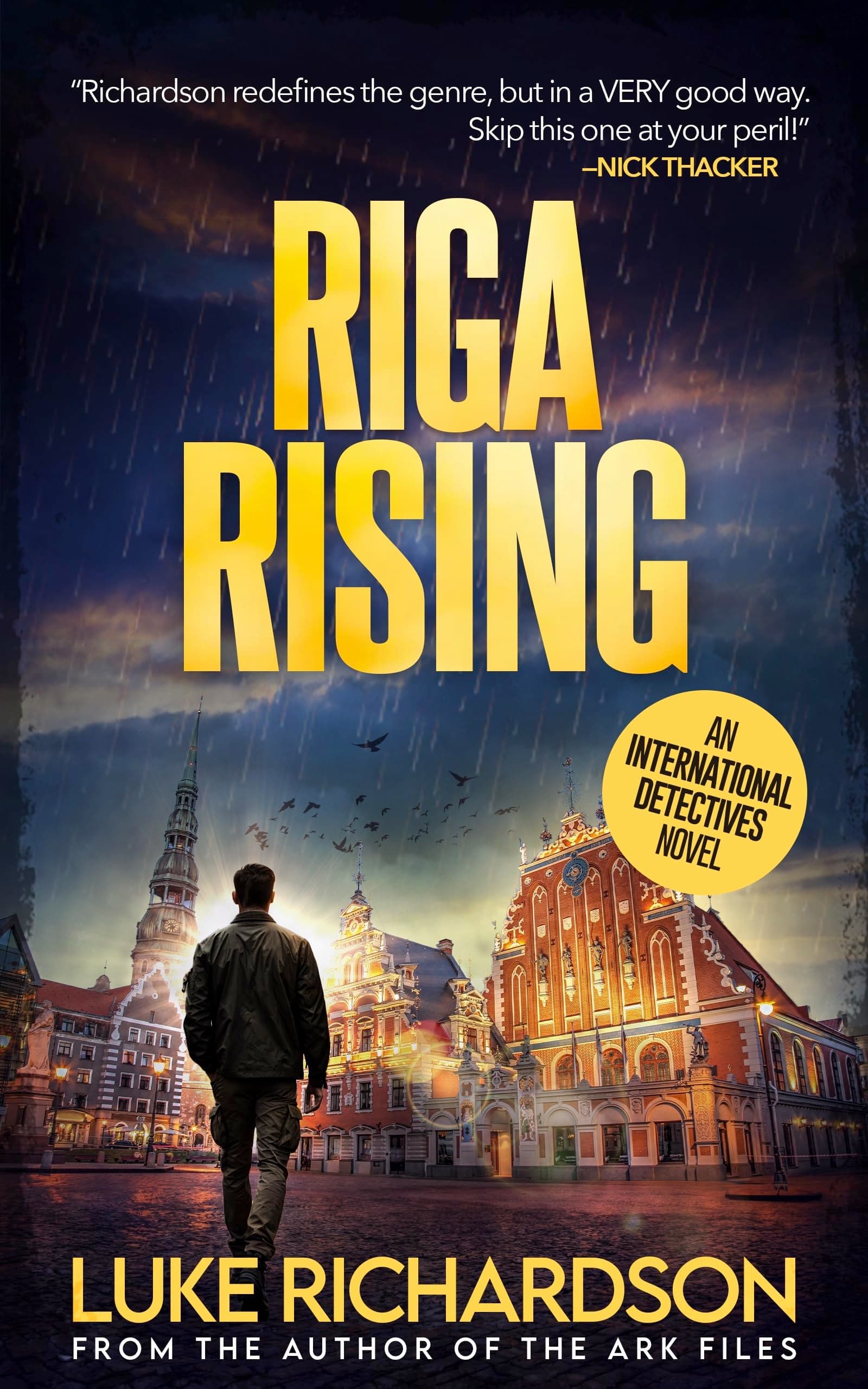 Riga Rising (International Detectives Book 5)