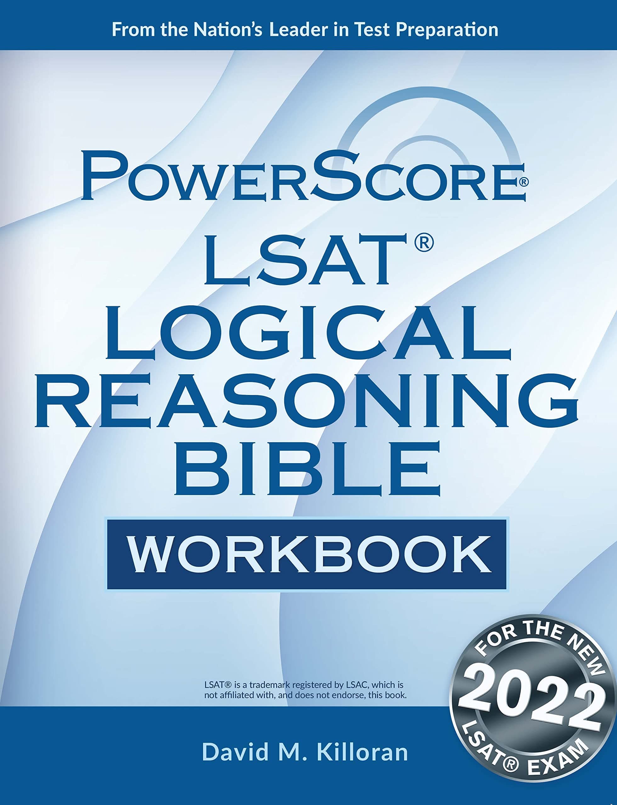 The Powerscore Lsat Logical Reasoning Bible Workbook Paperback – 31 Jan. 2021