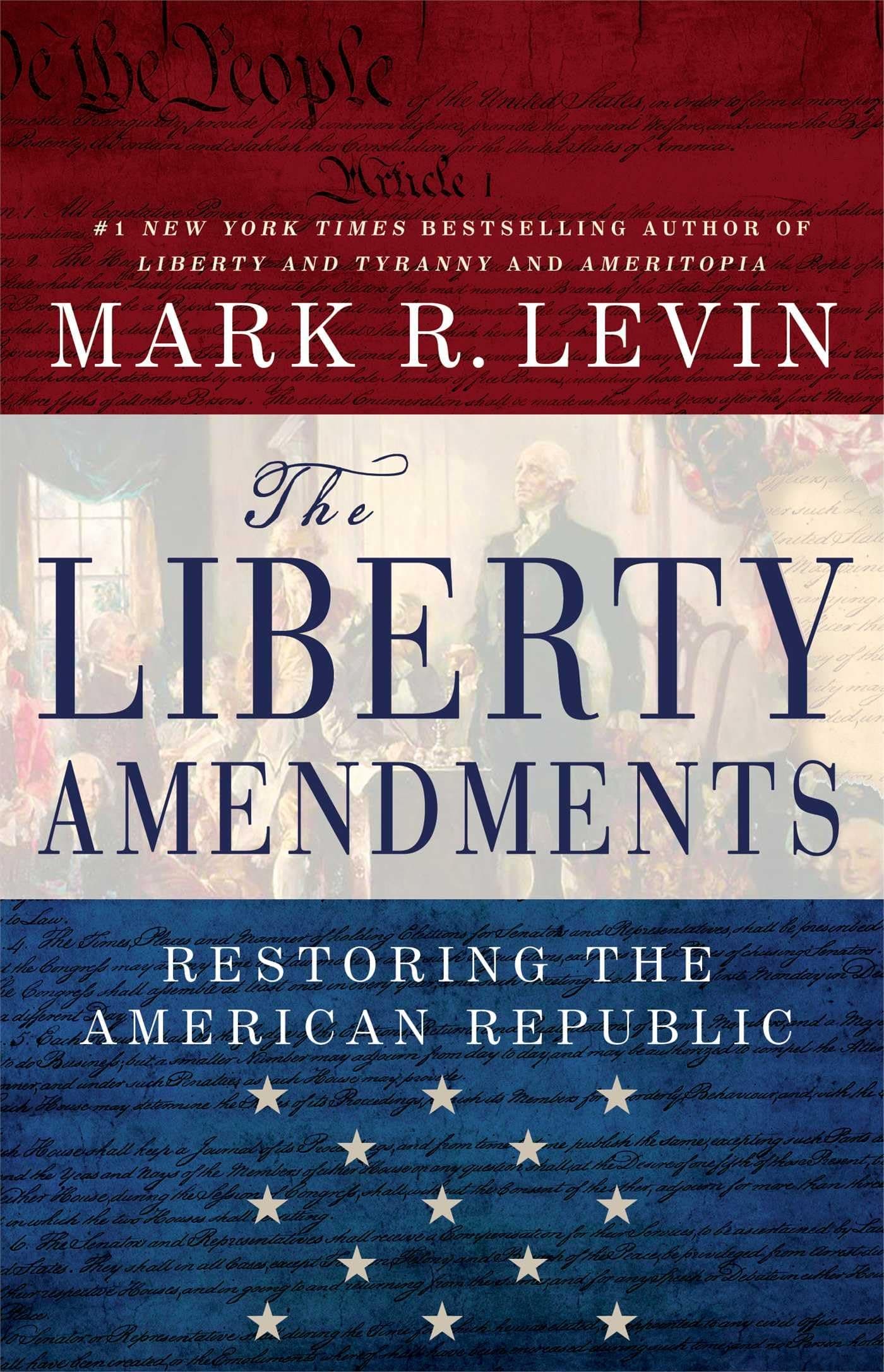 The Liberty Amendments Paperback – May 13, 2014
