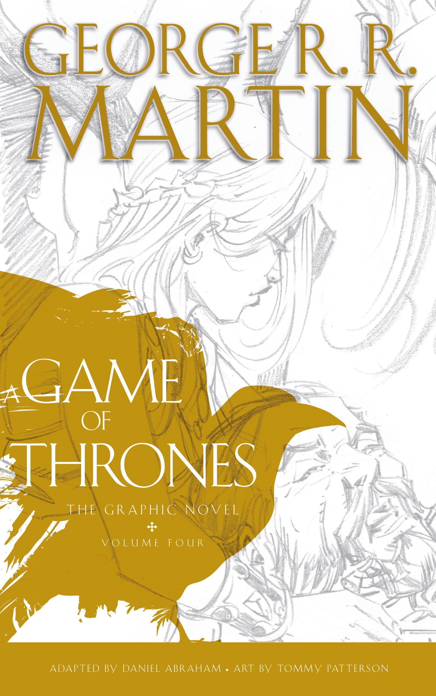 A Game of Thrones: Graphic Novel, Volume Four
