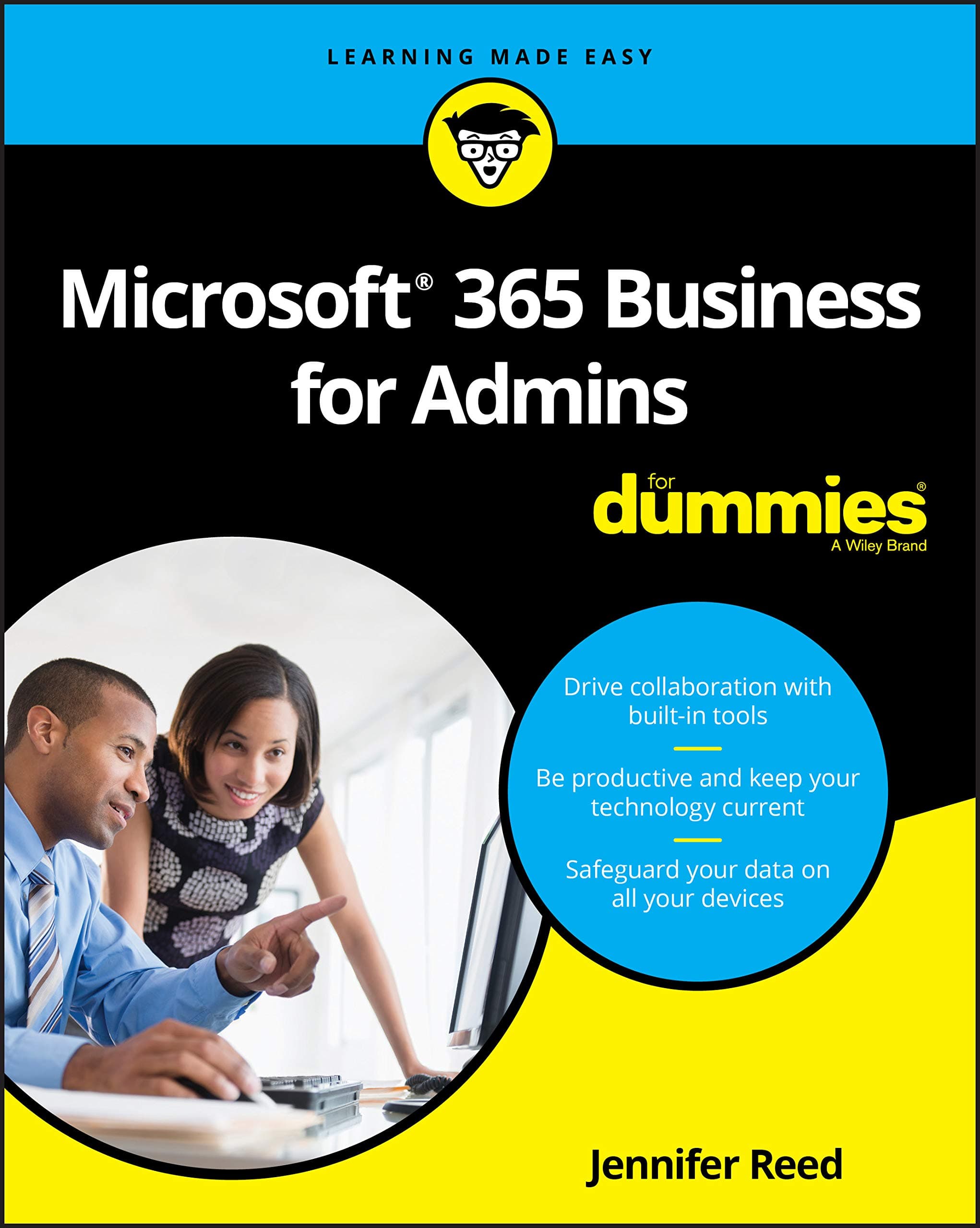 Microsoft 365 Business for Admins For Dummies (For Dummies (Computer/Tech)) 1st Edition