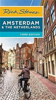 Rick Steves Amsterdam & the Netherlands