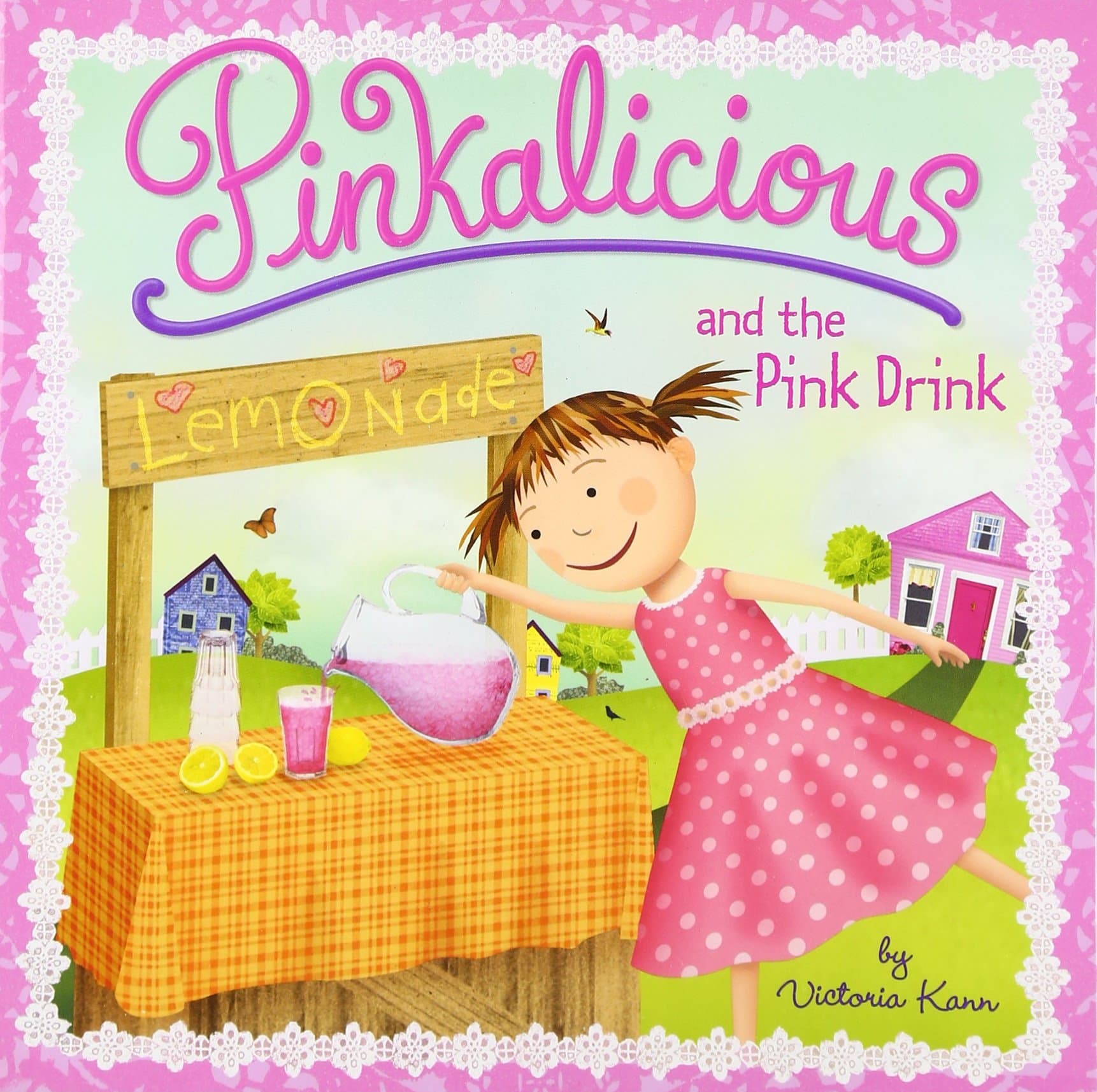 Pinkalicious and the Pink Drink: A Whimsical Summer Story About Making Pink Lemonade for Children (Ages 4-8)