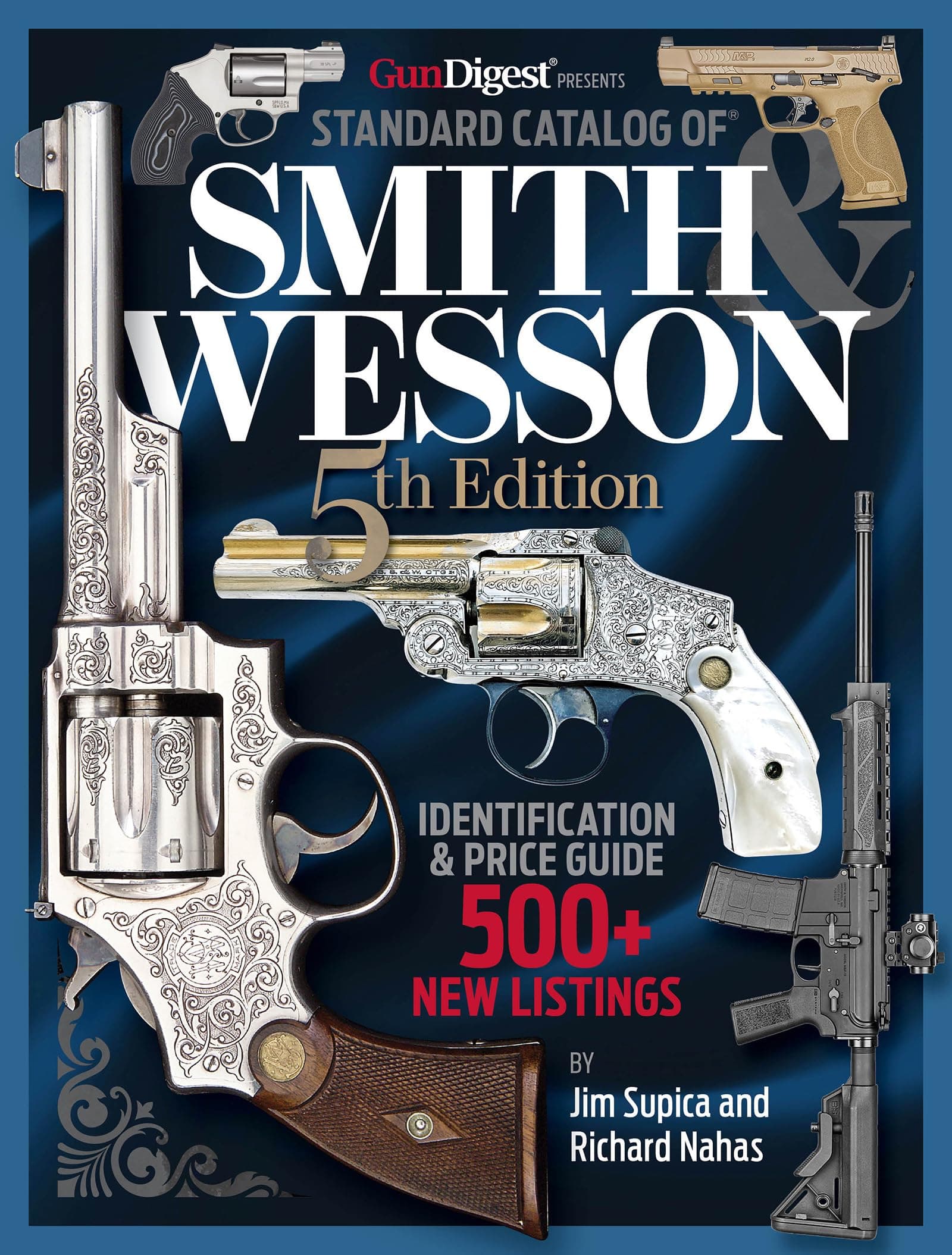 Standard Catalog of Smith & Wesson
