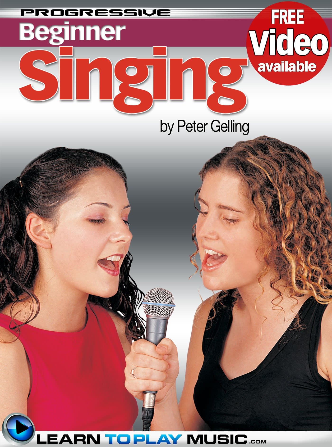 Singing Lessons for Beginners: Teach Yourself How to Sing (Free Video Available) (Progressive Beginner) Kindle Edition