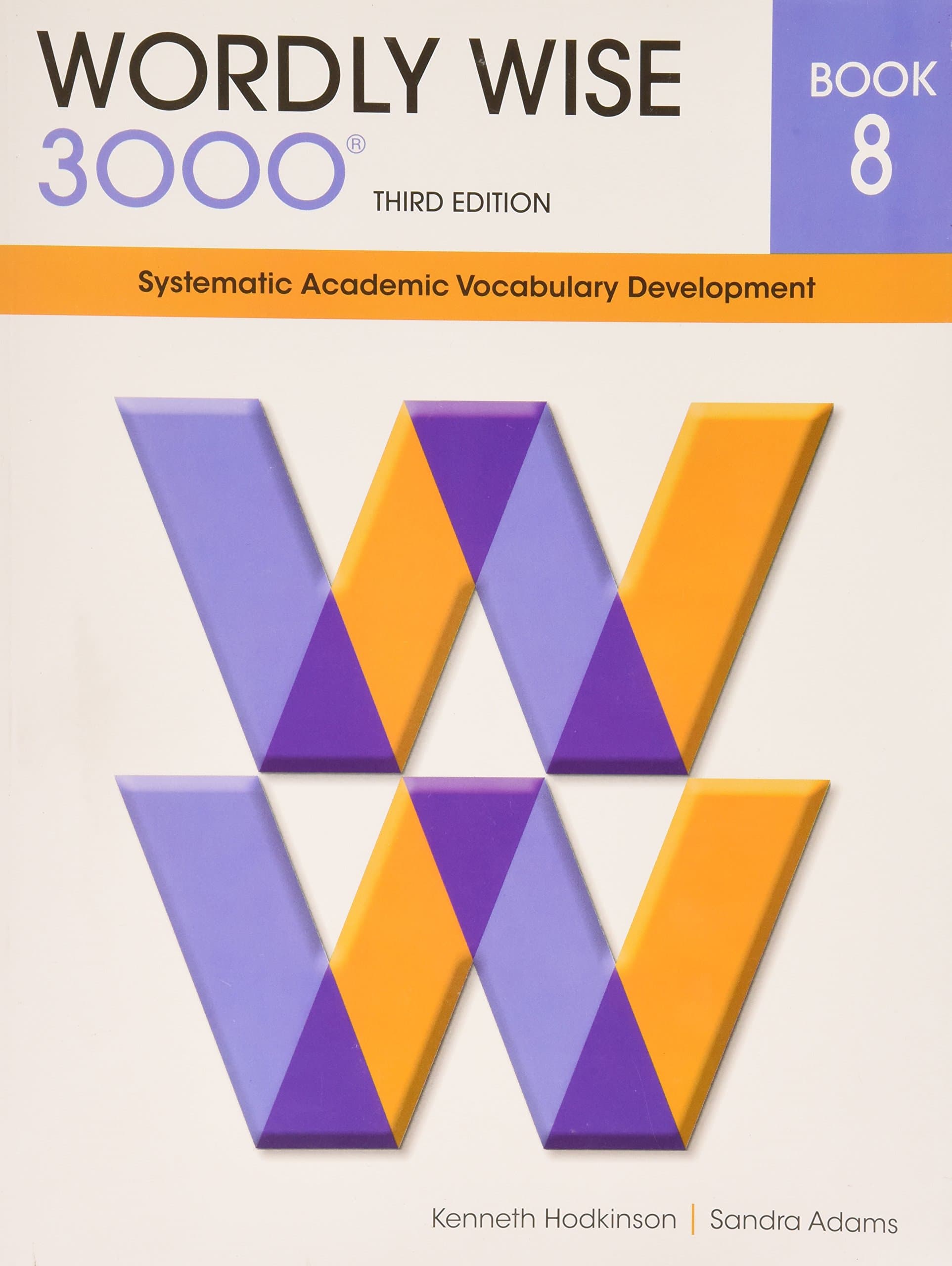 Wordly Wise 3000 Book 8: Systematic Academic Vocabulary Development Paperback – Student Edition, 1 April 2013