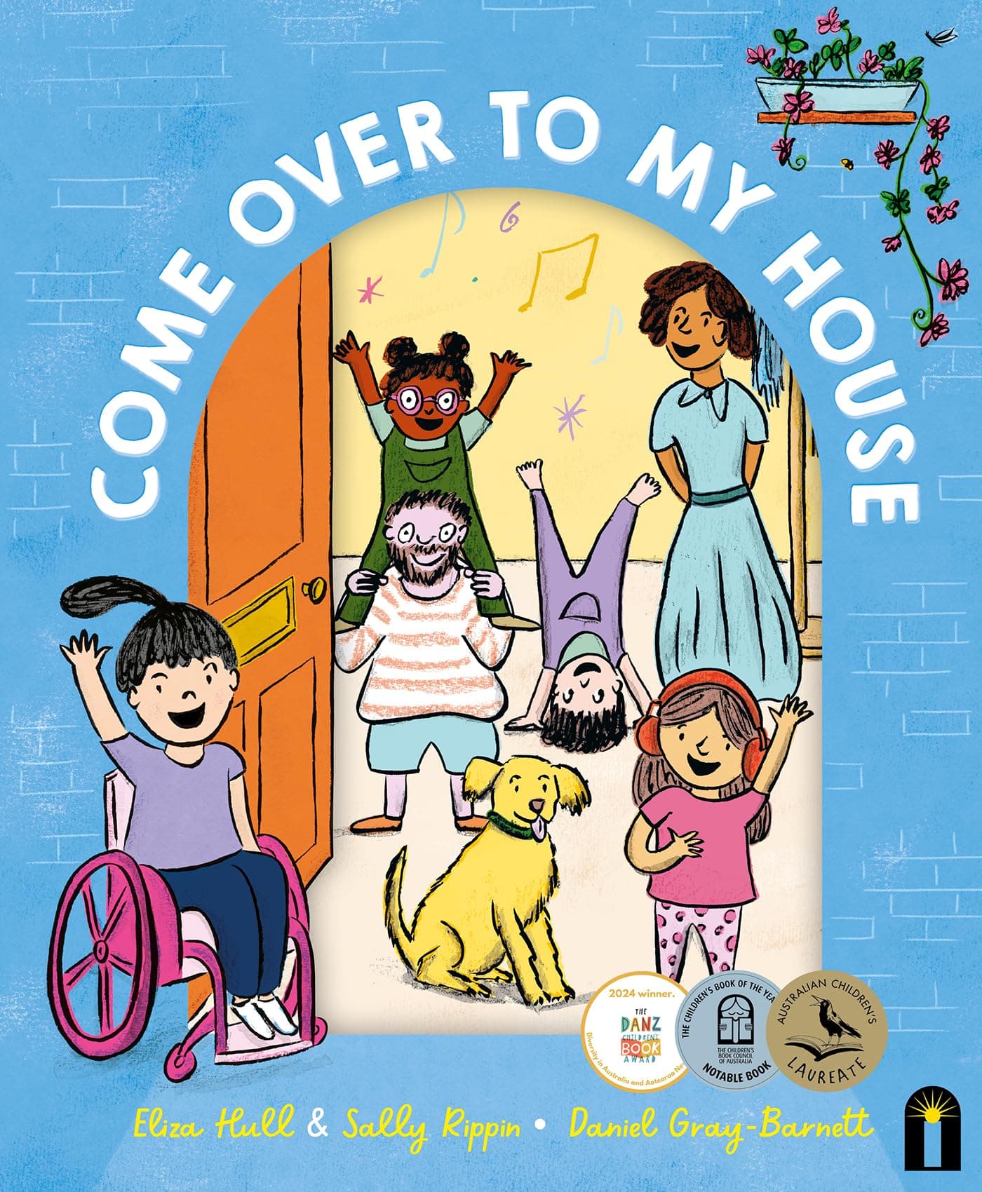 Come Over to My House: CBCA Notable Book