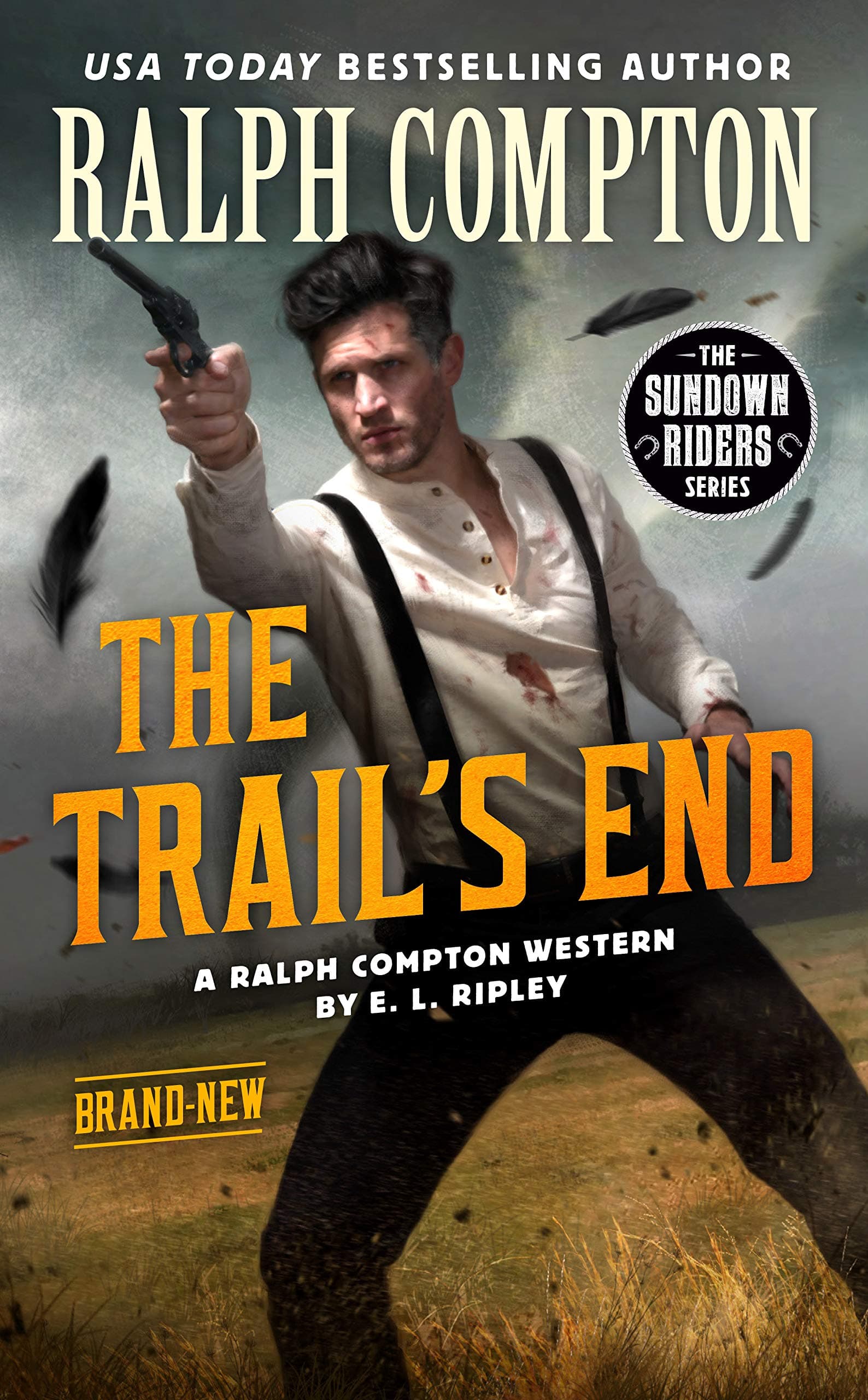 Ralph Compton the Trail's End (The Sundown Riders Series)