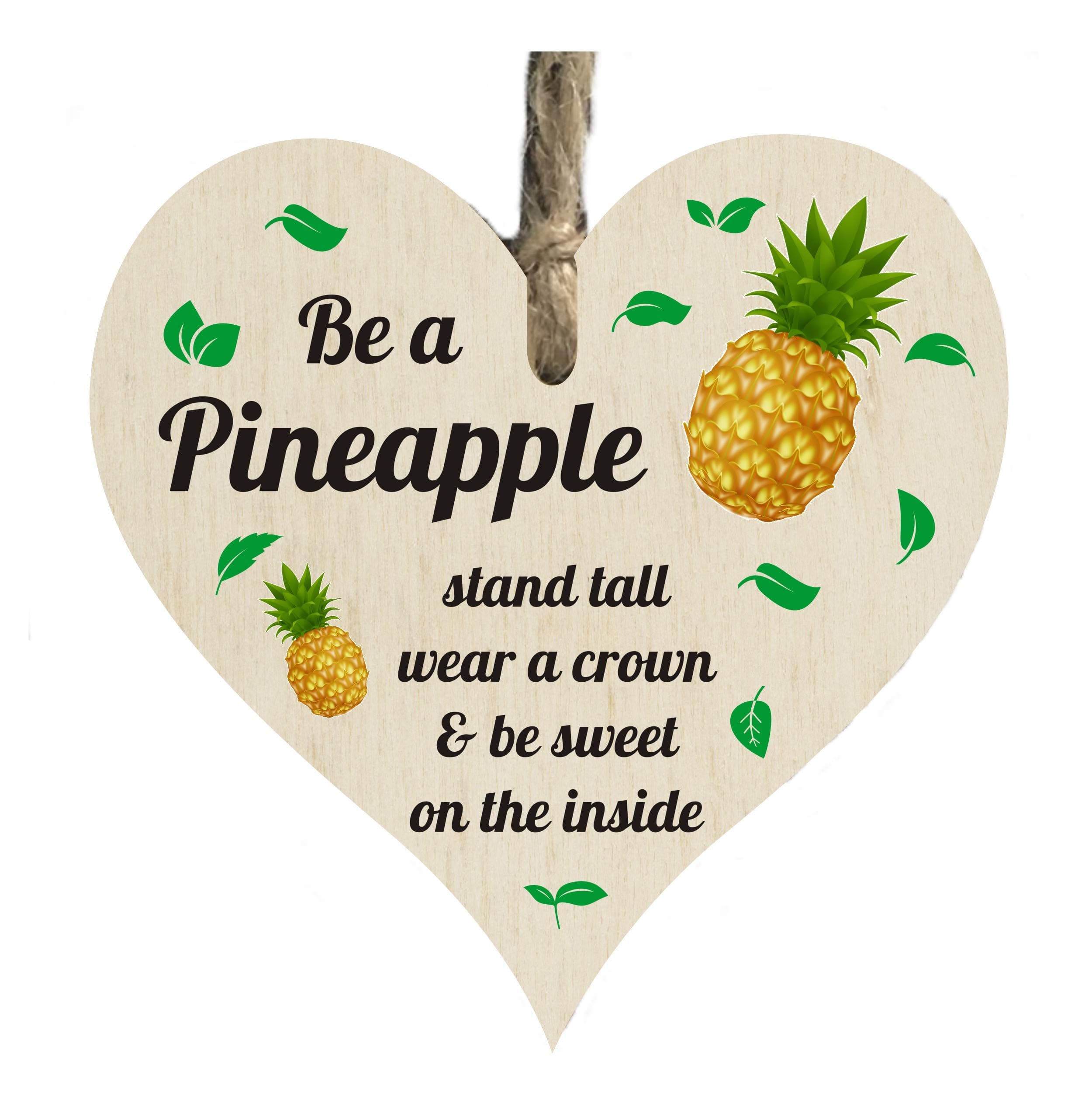 the sticker studio ltd Be a Pineapple Stand Tall Quote Wooden Heart Shape Plaque Gift Sign htc131