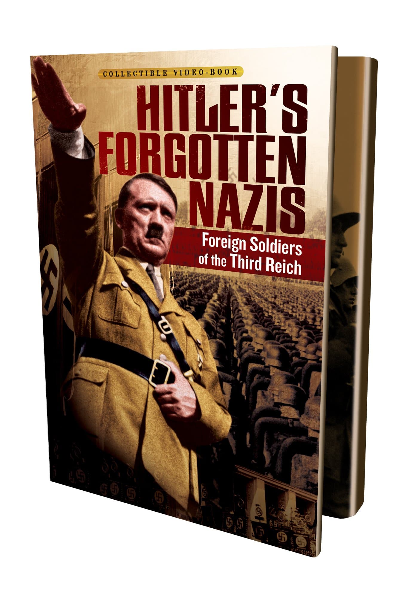 HITLER'S FORGOTTEN NAZIS DVD