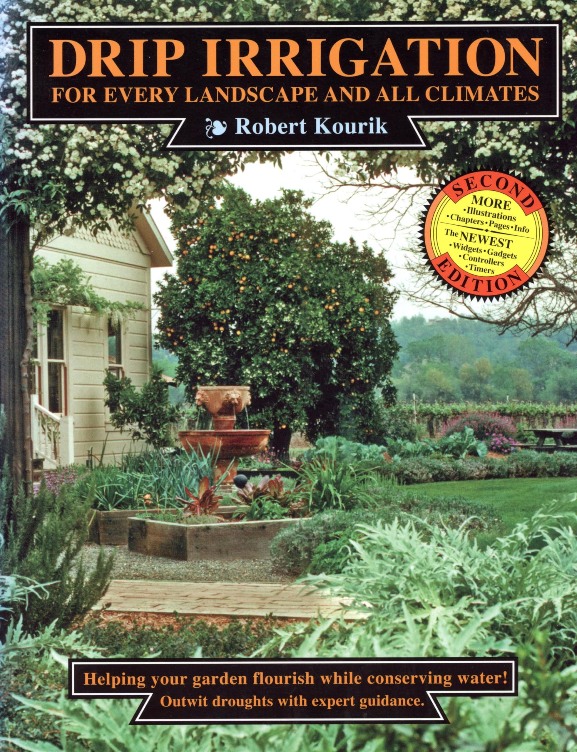 Drip Irrigation: for Every Landscape & All Climates