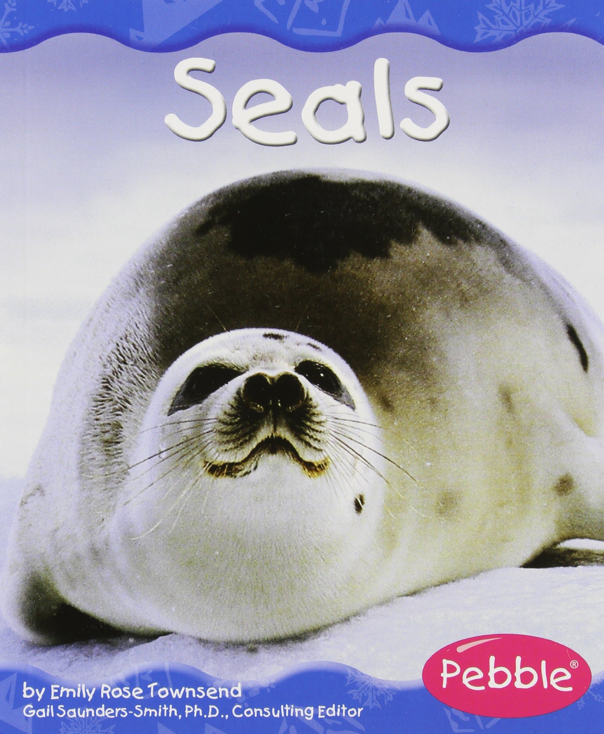 Seals (Polar Animals) Paperback – September 1, 2006