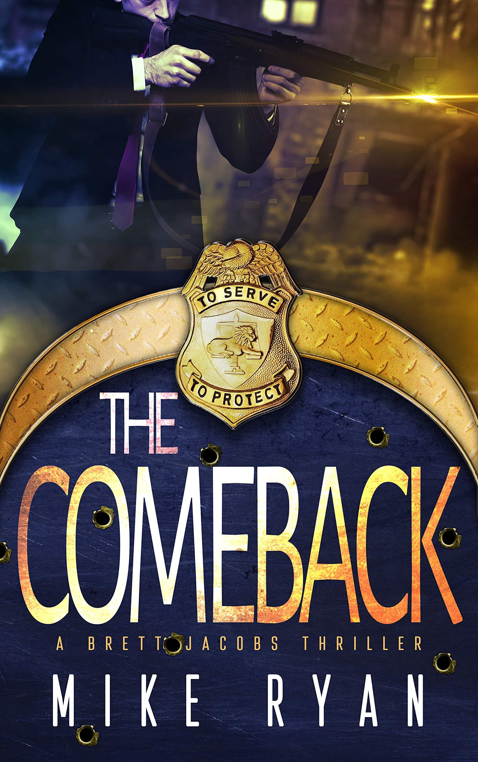 The Comeback (The Eliminator Series Book 6)