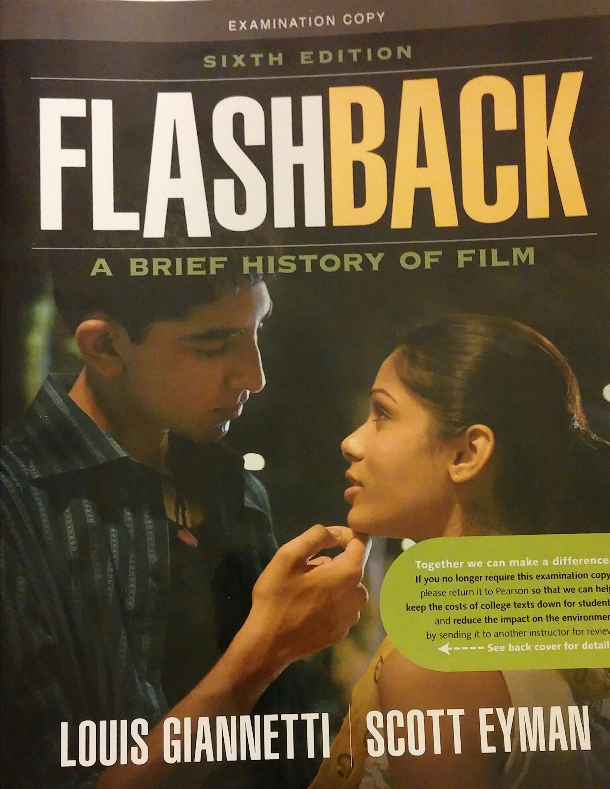 Flashback: A Brief Film History (6th Edition) 6th Edition
