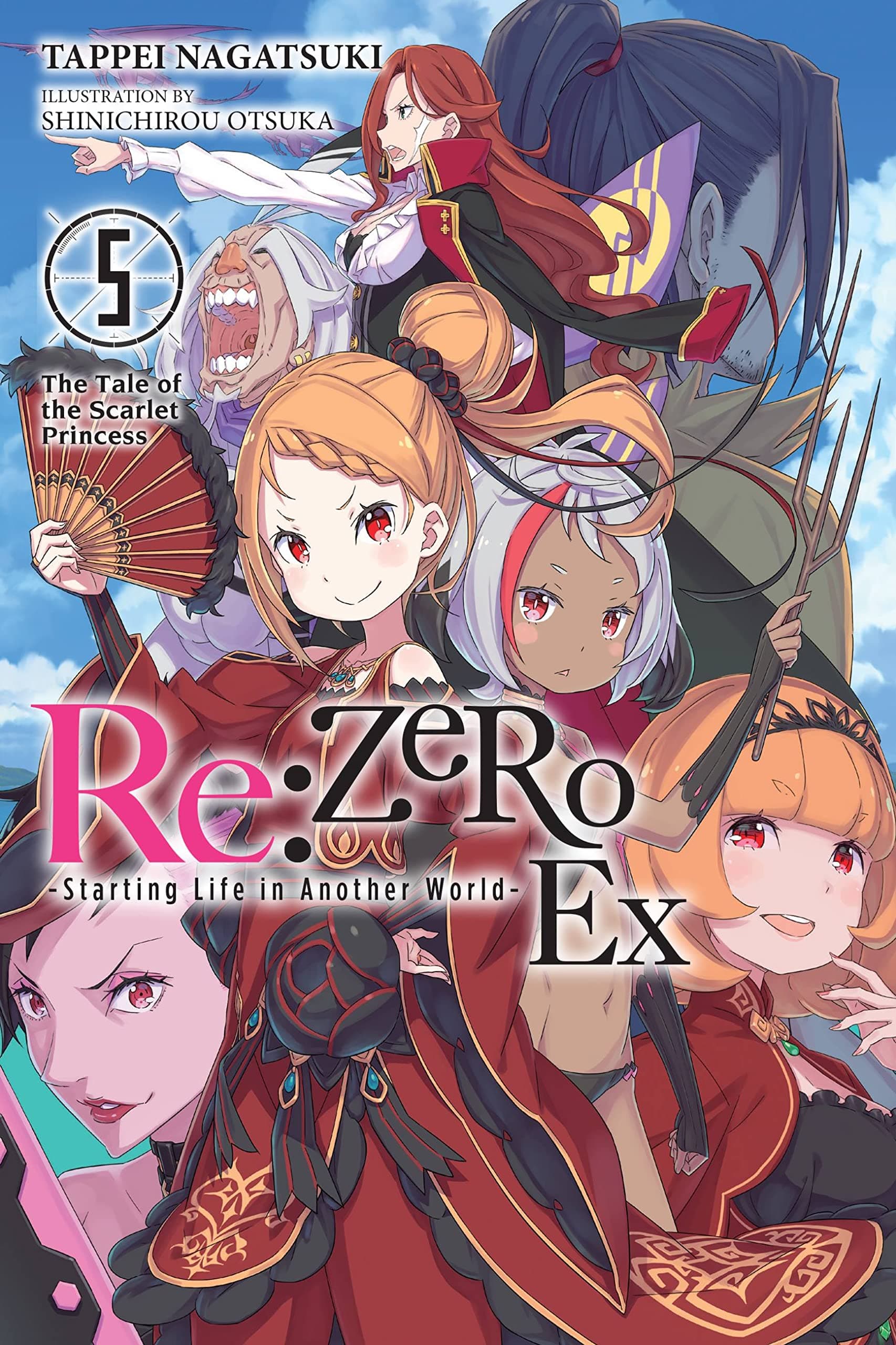 Re:ZERO -Starting Life in Another World- Ex, Vol. 5 (light novel): The Tale of the Scarlet Princess (Volume 5) (Re:ZERO Ex (light novel), 5)