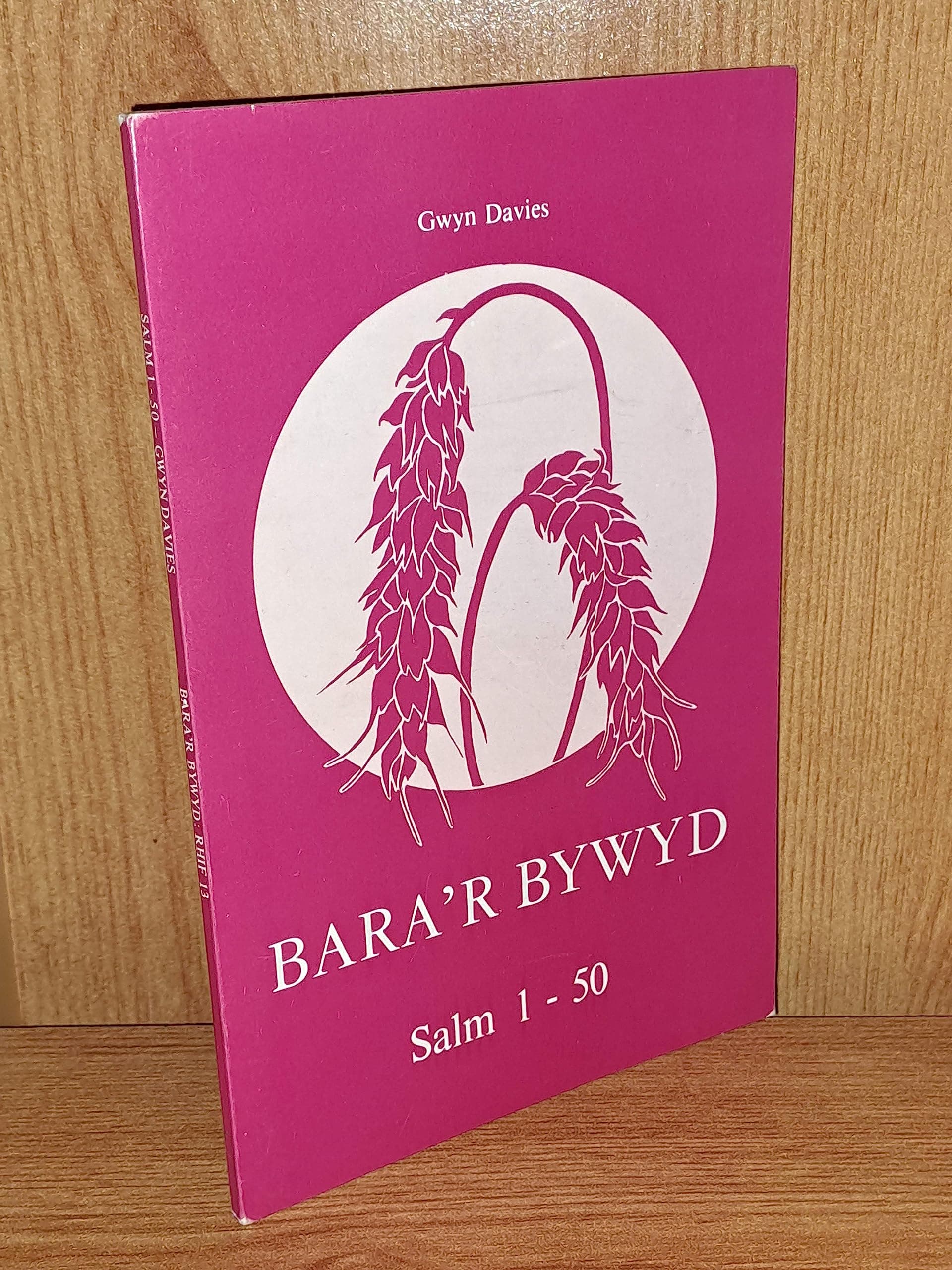 Bara'r Bywyd: Salm 1-50