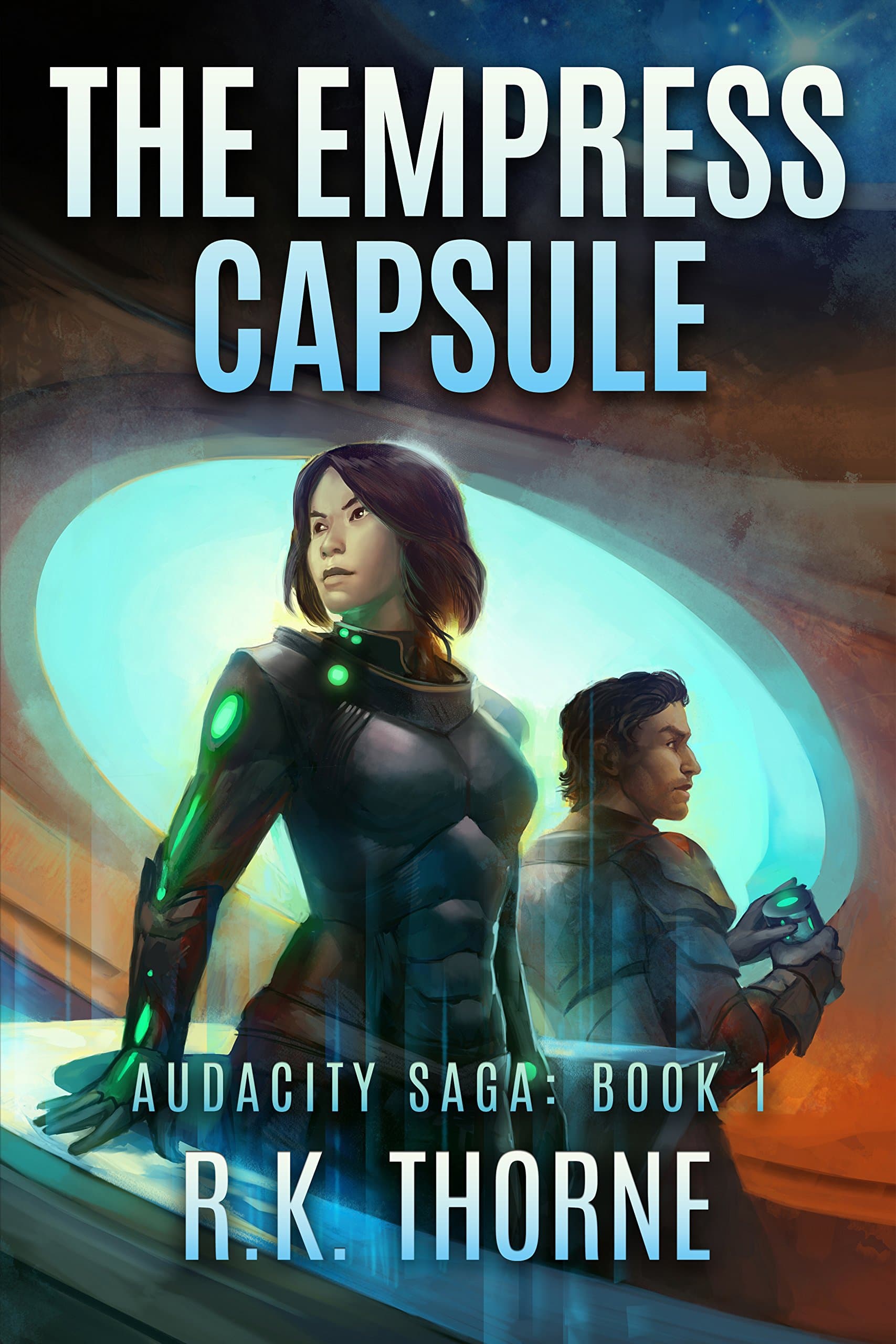 The Empress Capsule (Audacity Saga Book 1)