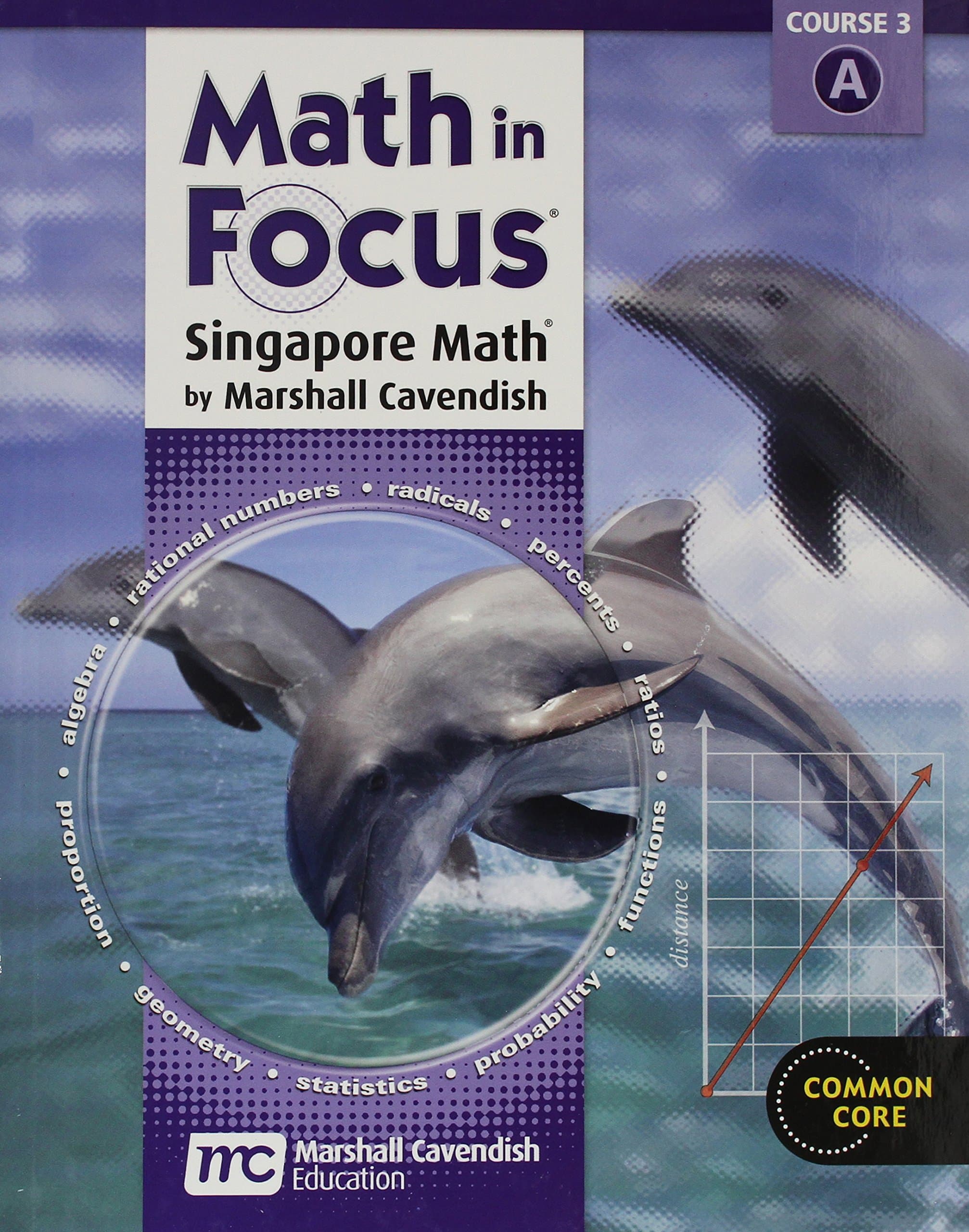 Math in Focus, Grade 6-8: Singapore Math, Student Edition