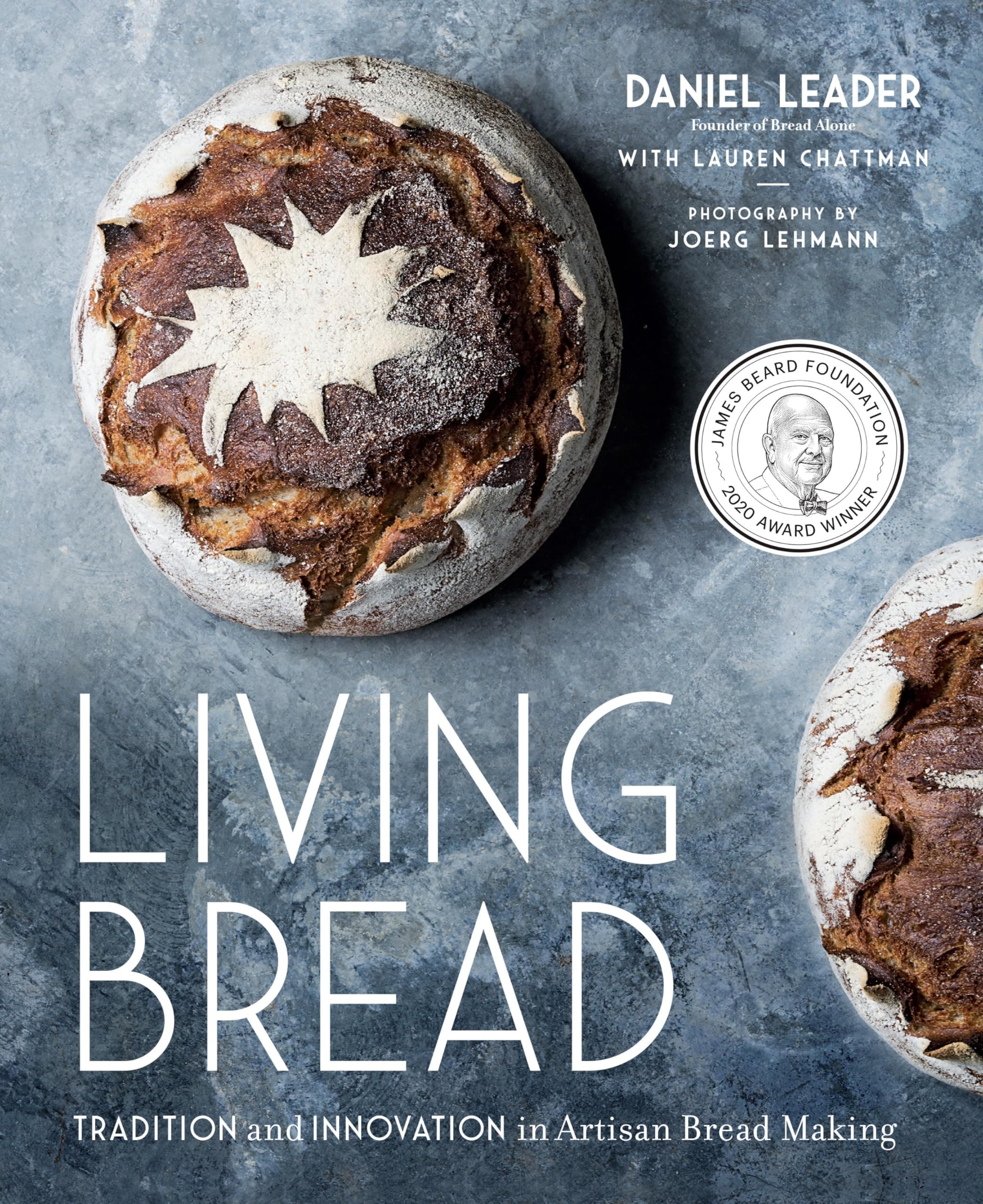 Living Bread: Tradition and Innovation in Artisan Bread Making