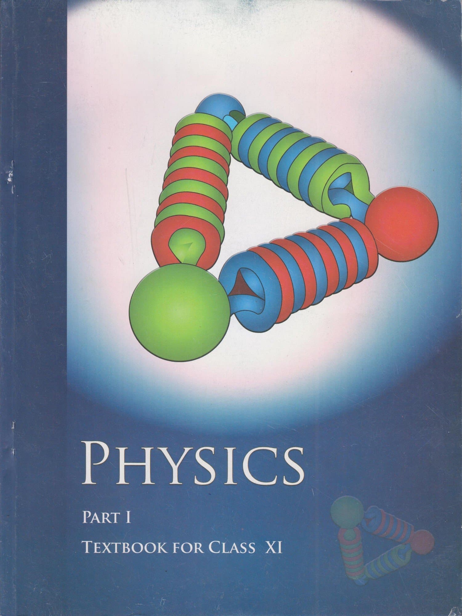 Physics Textbook Part - 1 for Class - 11