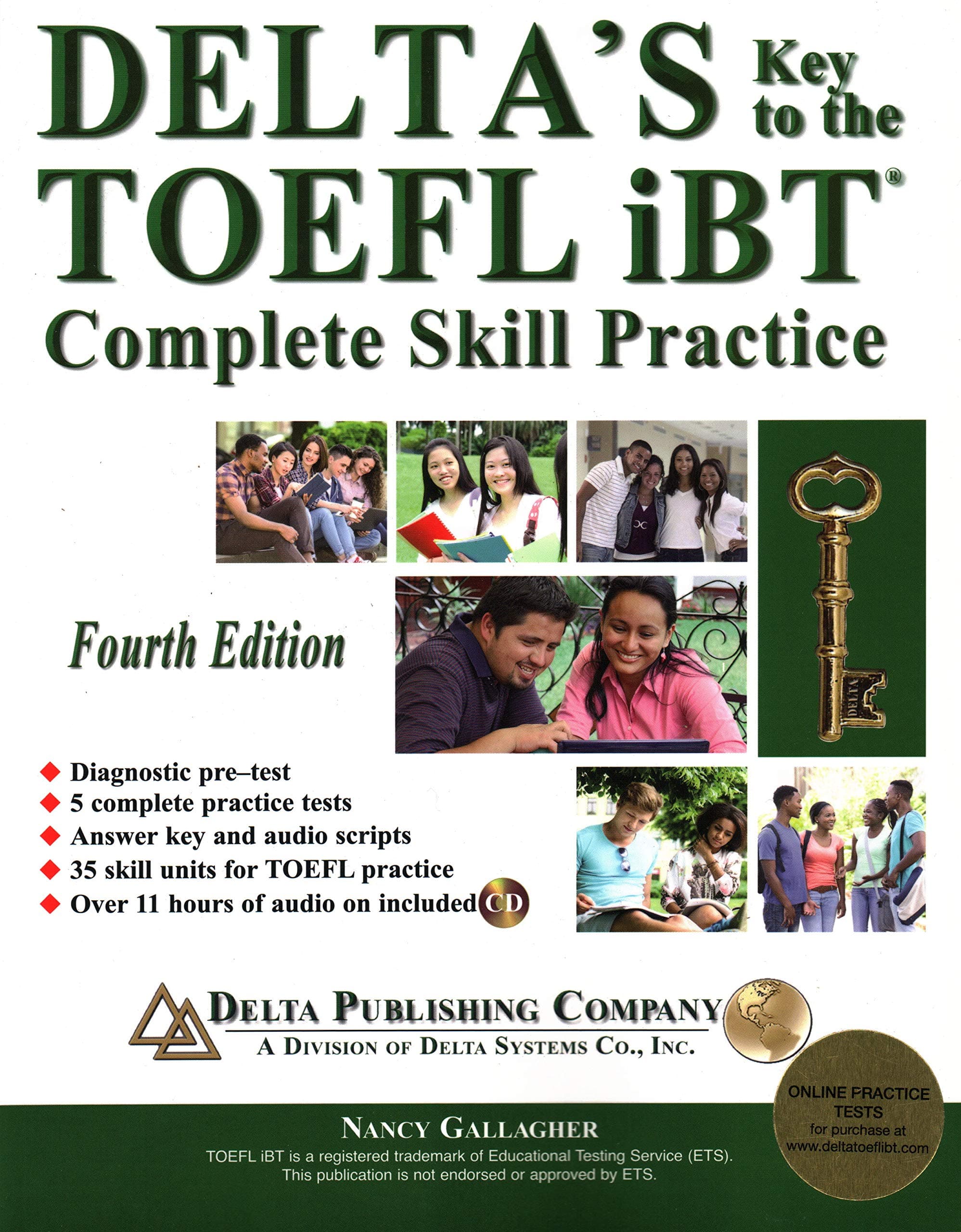 Delta's Key to the TOEFL iBT®: Complete Skill Practice 4th Edition