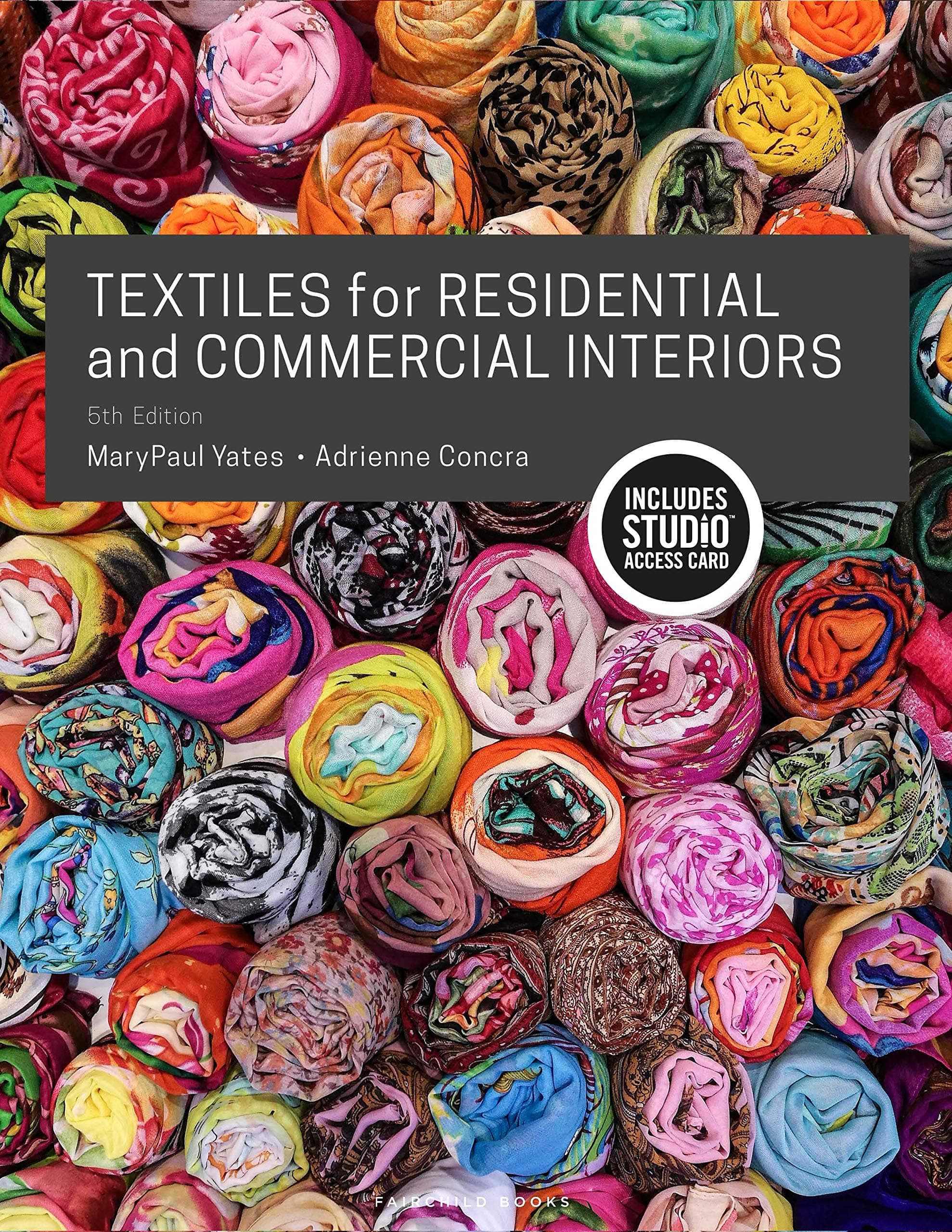 Textiles for Residential and Commercial Interiors: Bundle Book + Studio Access Card