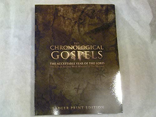 The Chronological Gospels, Larger Print Edition
