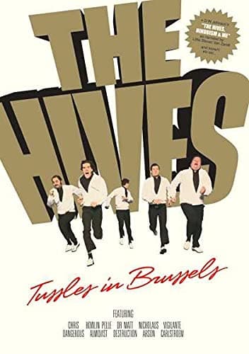 The Hives - Tussles in Brussels