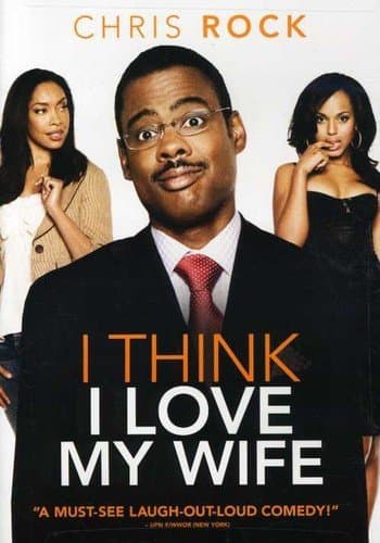 I Think I Love My Wife