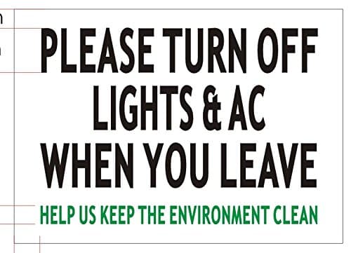 Please Turn Off Light & A/C When You Leave Sign (White Aluminium 2.5X3.5)