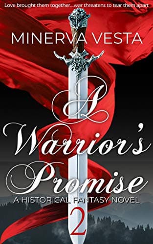 A Warrior's Promise: Book 2 Kindle Edition
