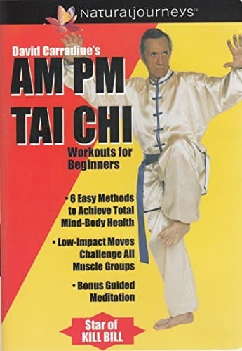 David Carradine's AM & PM Tai Chi Workout for Beginners
