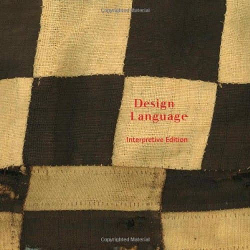 Design Language, Interpretive Edition Paperback – February 17, 2006