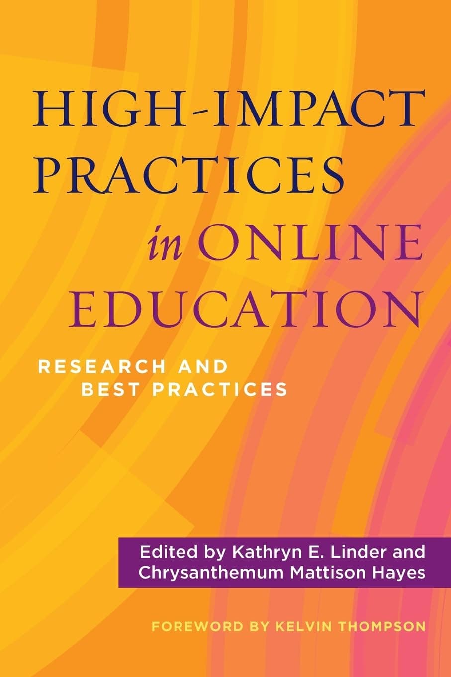 High-Impact Practices in Online Education 1st Edition