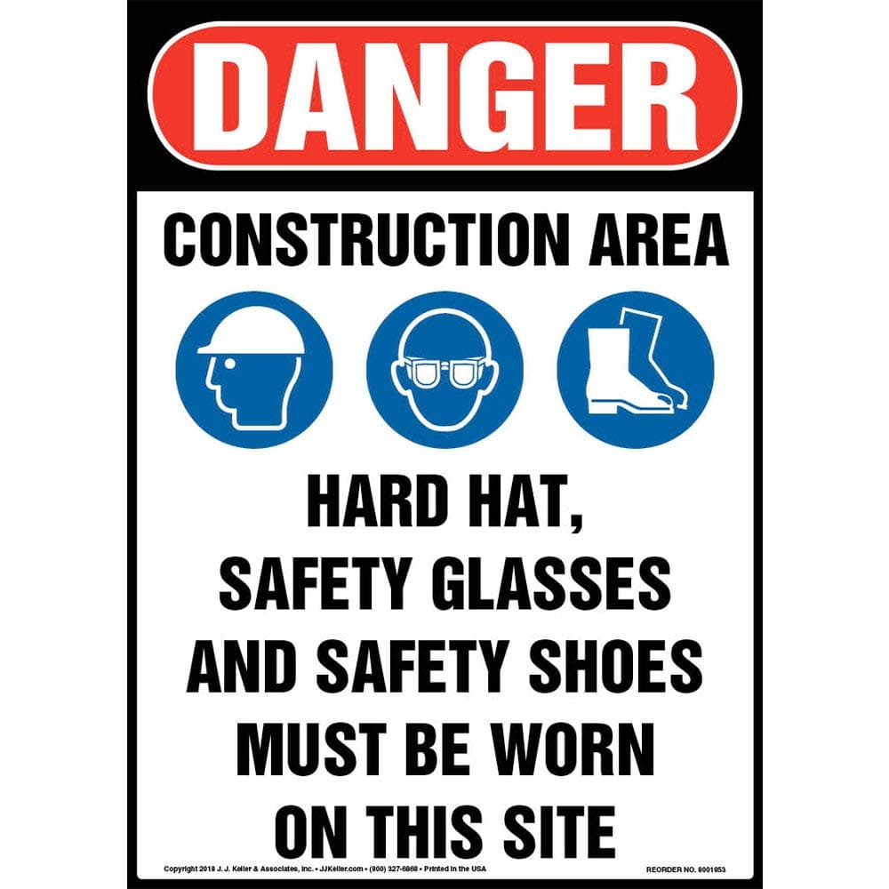 Danger: Construction Area, PPE Must Be Worn Sign, 10" x 14" Plastic with Rounded Corners for Indoor Use, OSHA Compliant, J. J. Keller & Associates, Inc.