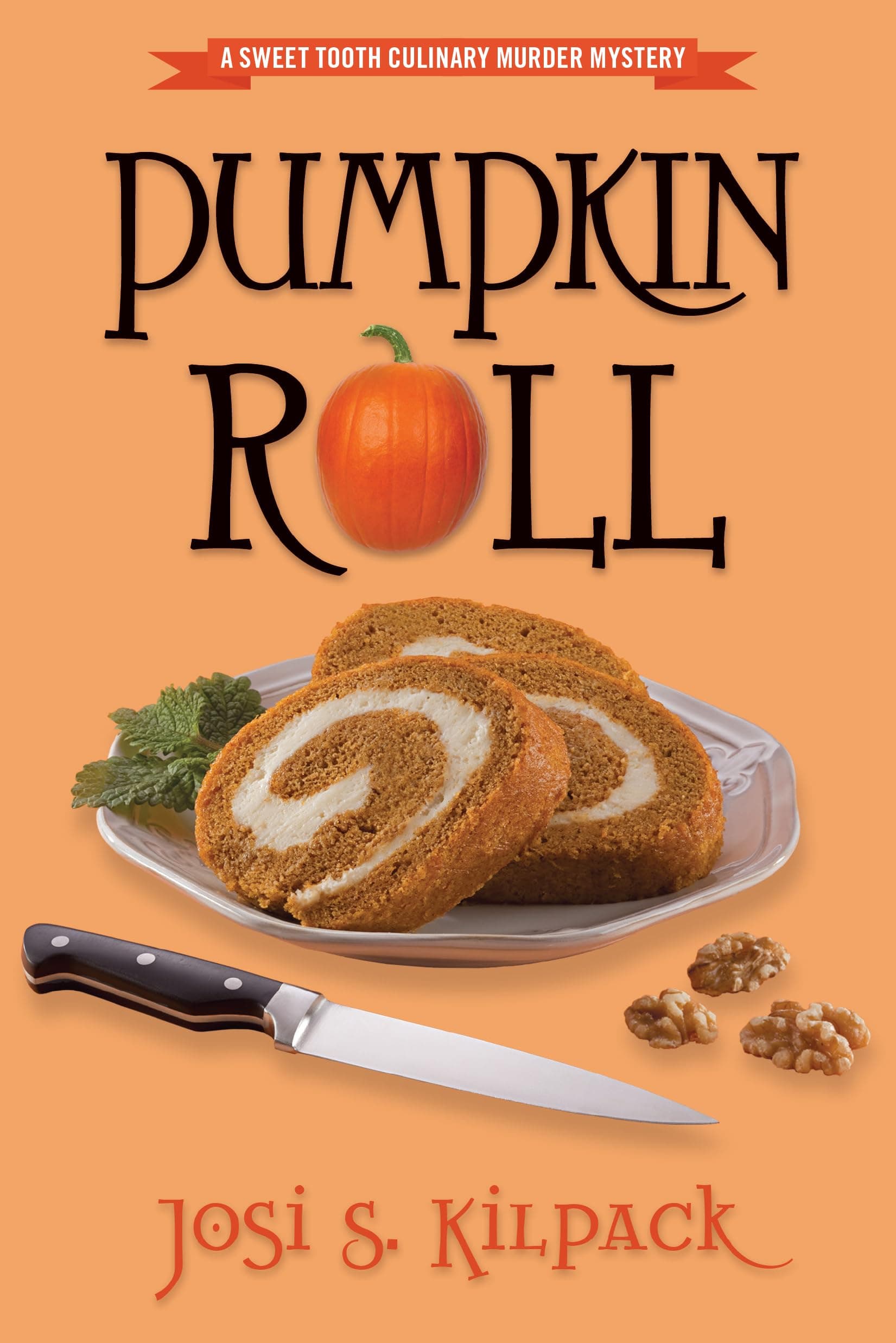 Pumpkin Roll (Culinary Mystery) Paperback – September 7, 2011