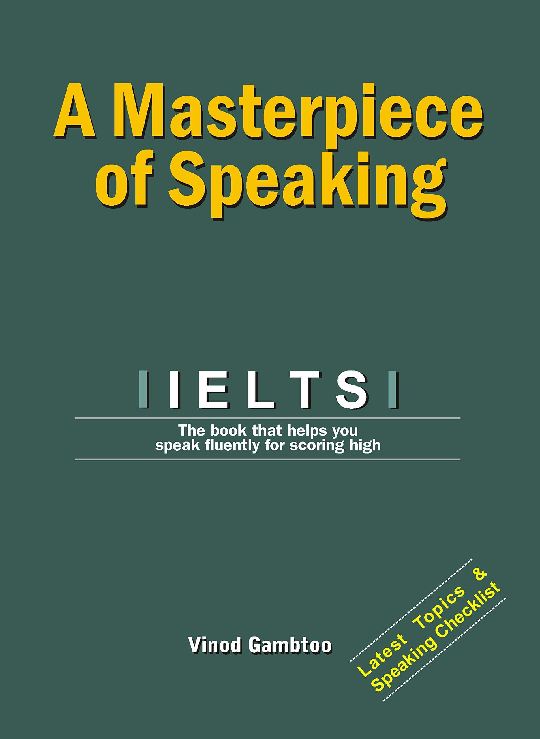 A Masterpiece Of Speaking Ielts