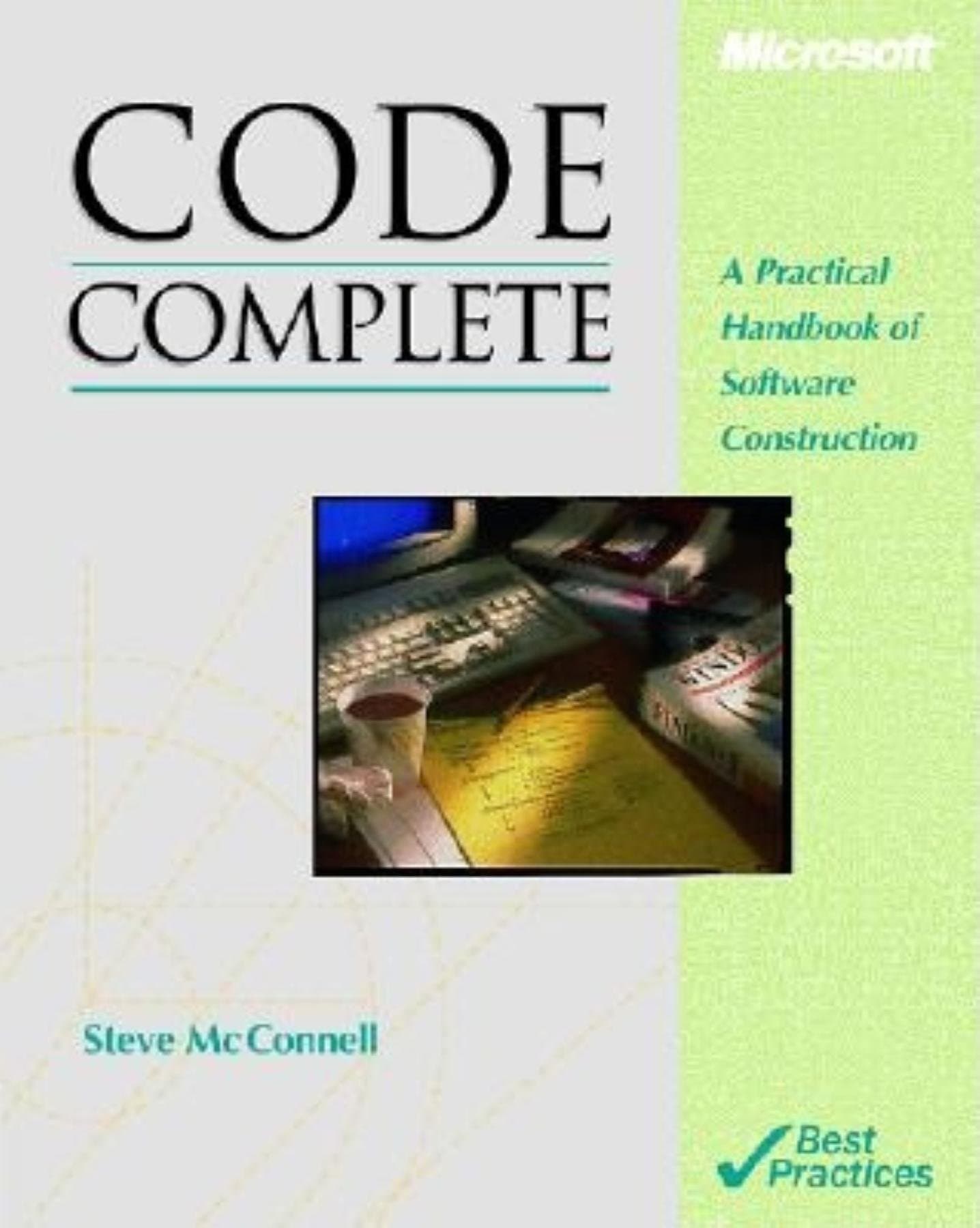 Code Complete: Practical Handbook of Software Construction Paperback – 1 January 1993