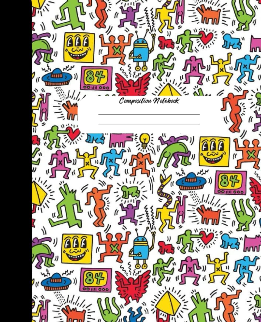 Composition Notebook: Keith Haring Art Composition Notebook, for adults and kids