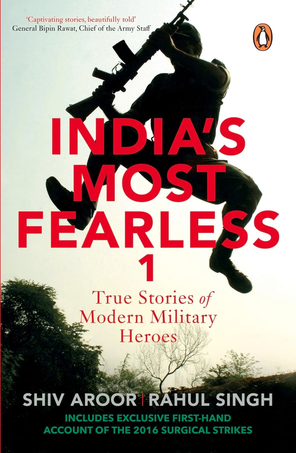 India’s Most Fearless: True Stories Of Modern Military Heroes | War Stories